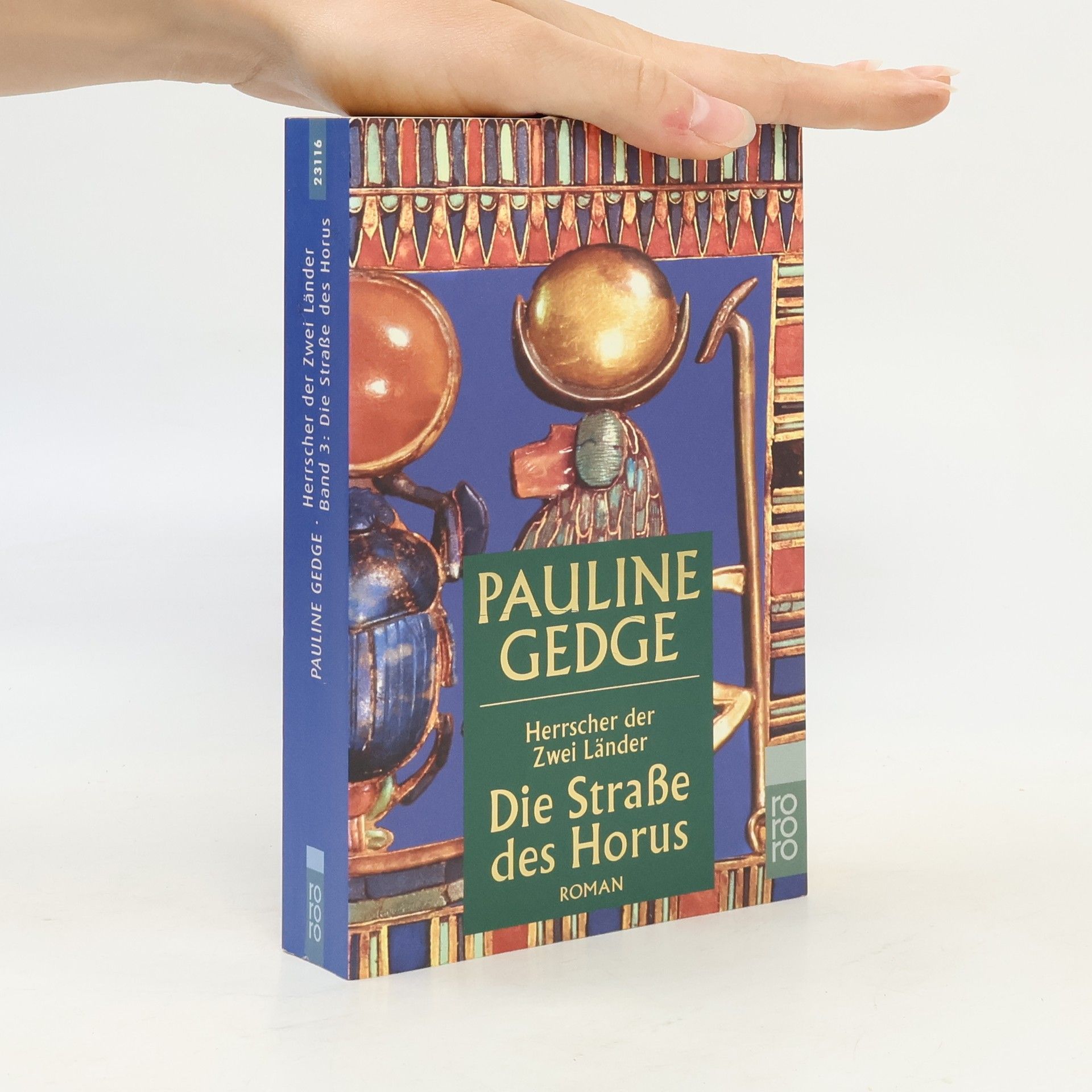 Pauline Gedge Herrscher der zwei Länder. Die Straße des Horus