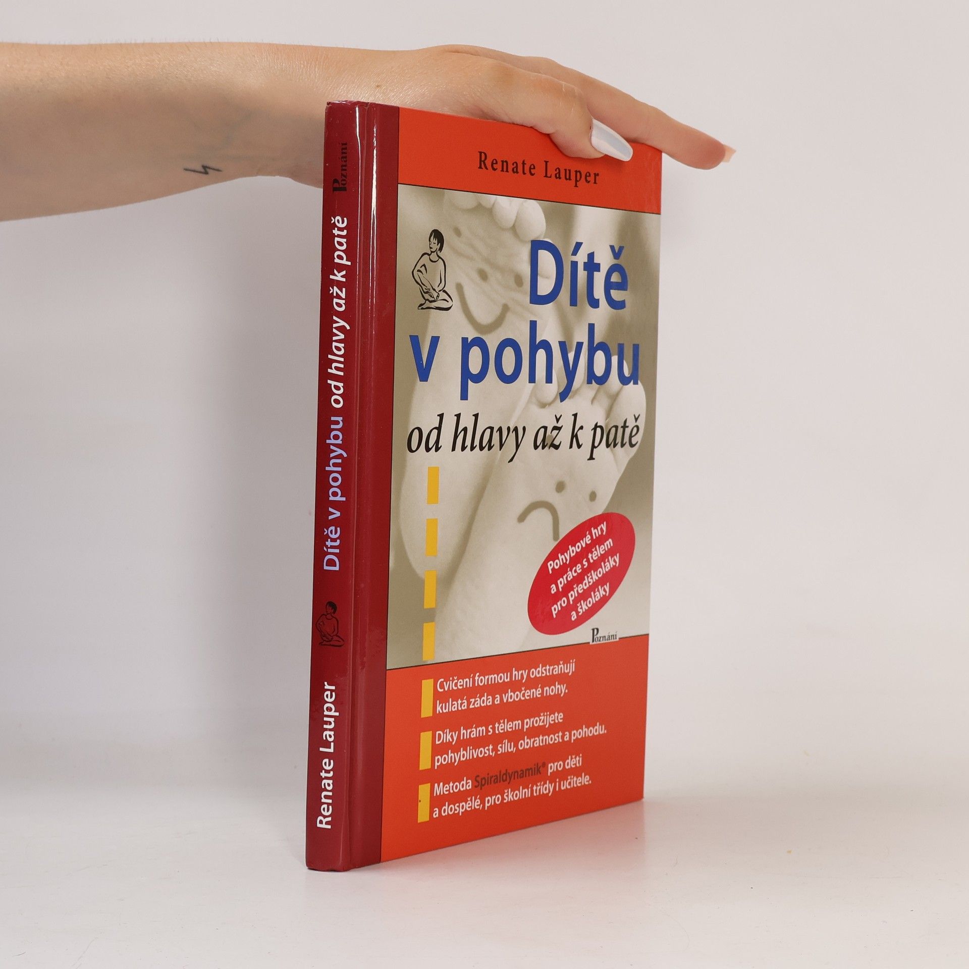 Renate Lauper Dítě v pohybu od hlavy až k patě