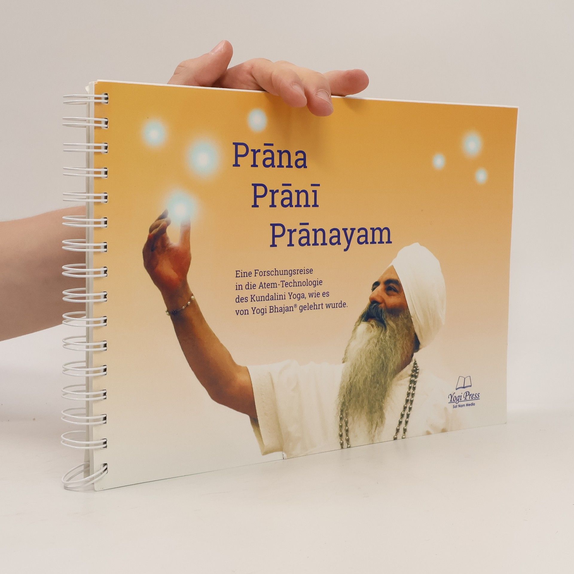 Yogi Bhajan Prāna, Prānī, Prānayam
