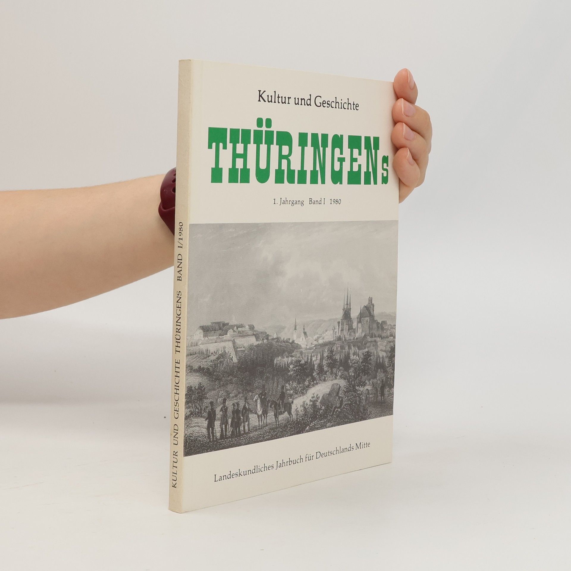Autorenkollektiv Kultur und Geschichte Thüringens Band 1.
