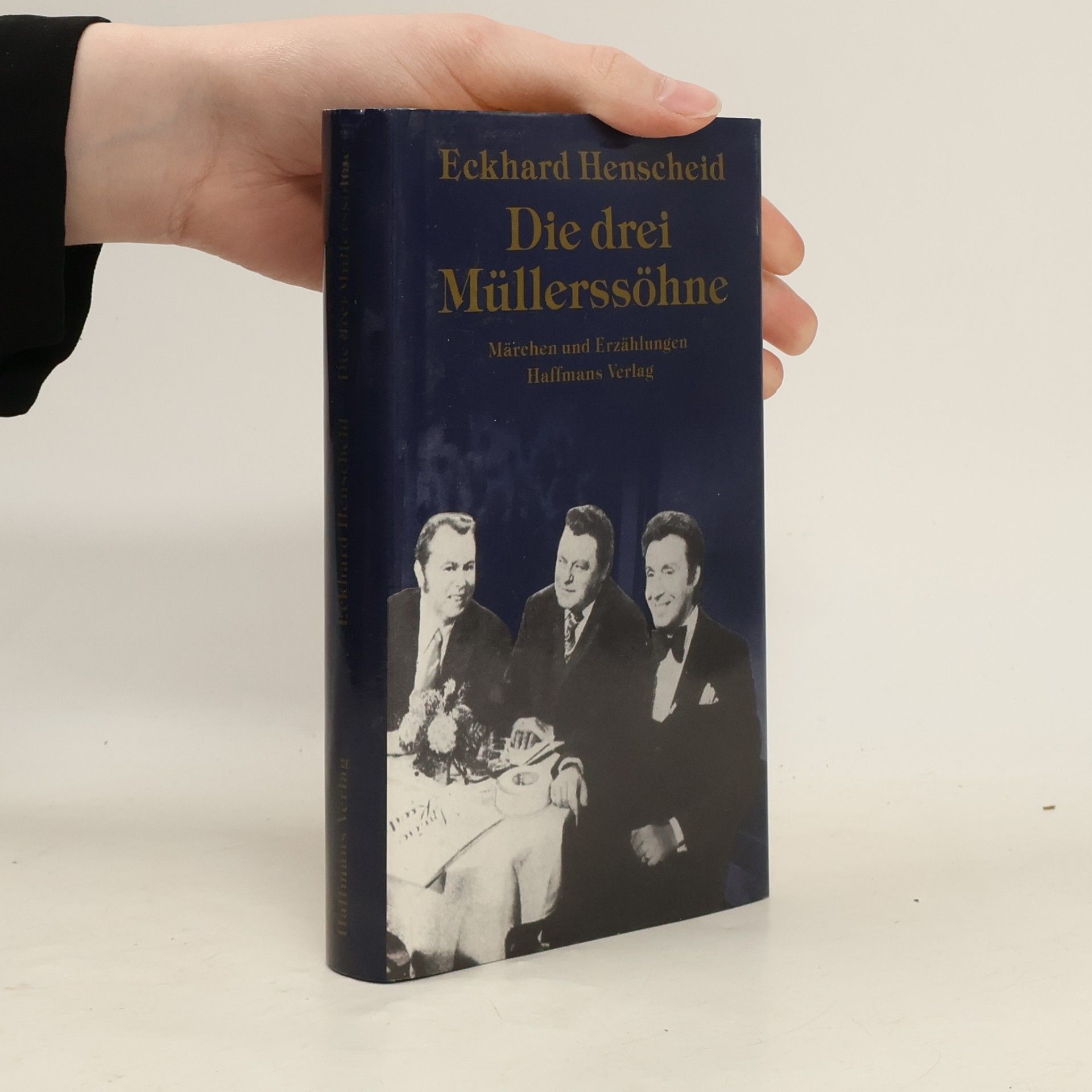 Eckhard Henscheid Die drei Müllerssöhne
