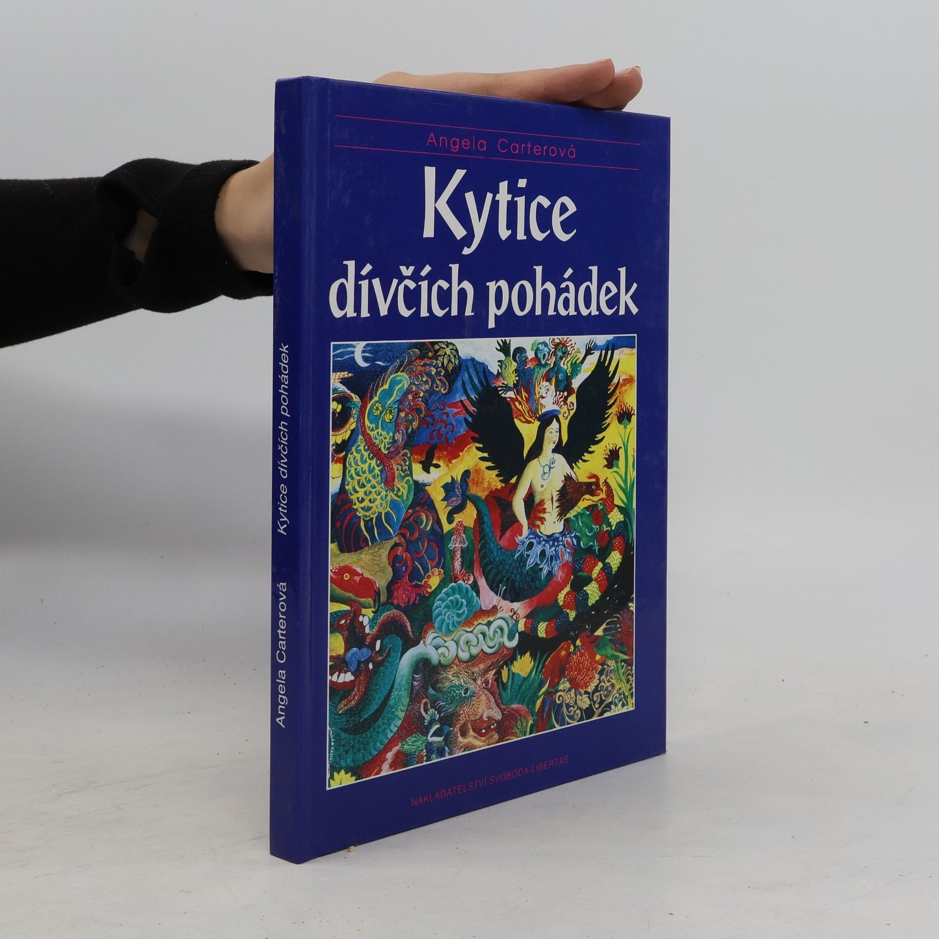 Angela Carter Kytice dívčích pohádek