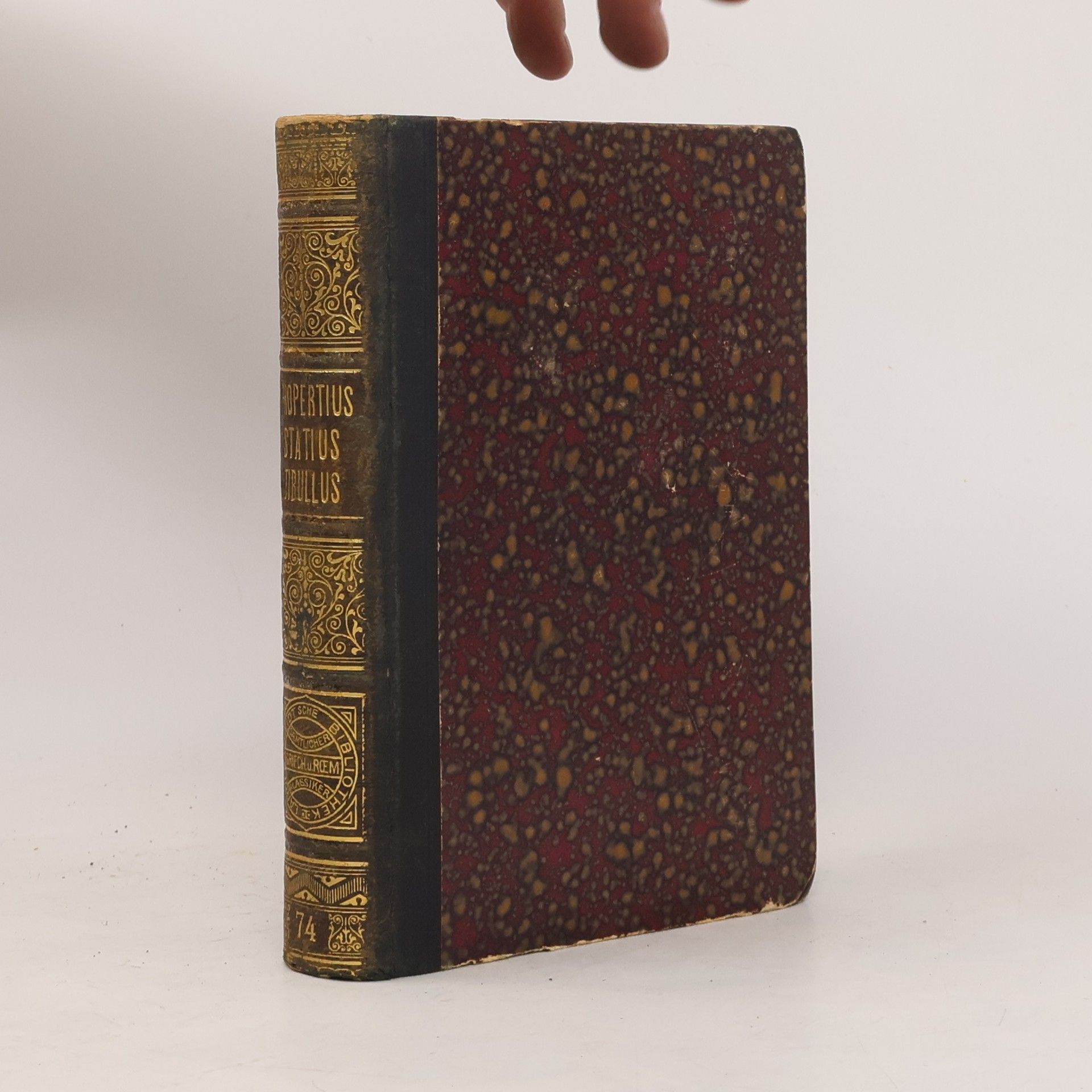 Collectif d'auteurs Langenschedtsche Bibliothek 74. Propertius. Statius. Tibullus
