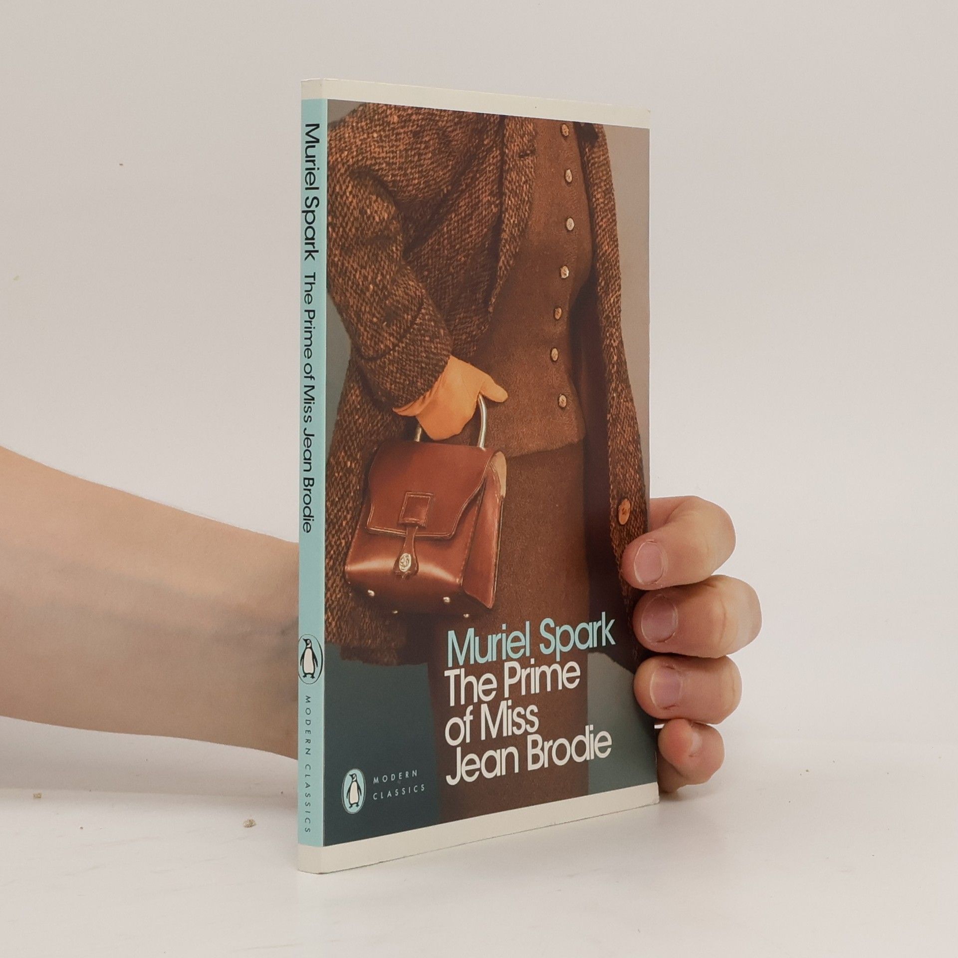 Muriel Spark The prime of Miss Jean Brodie