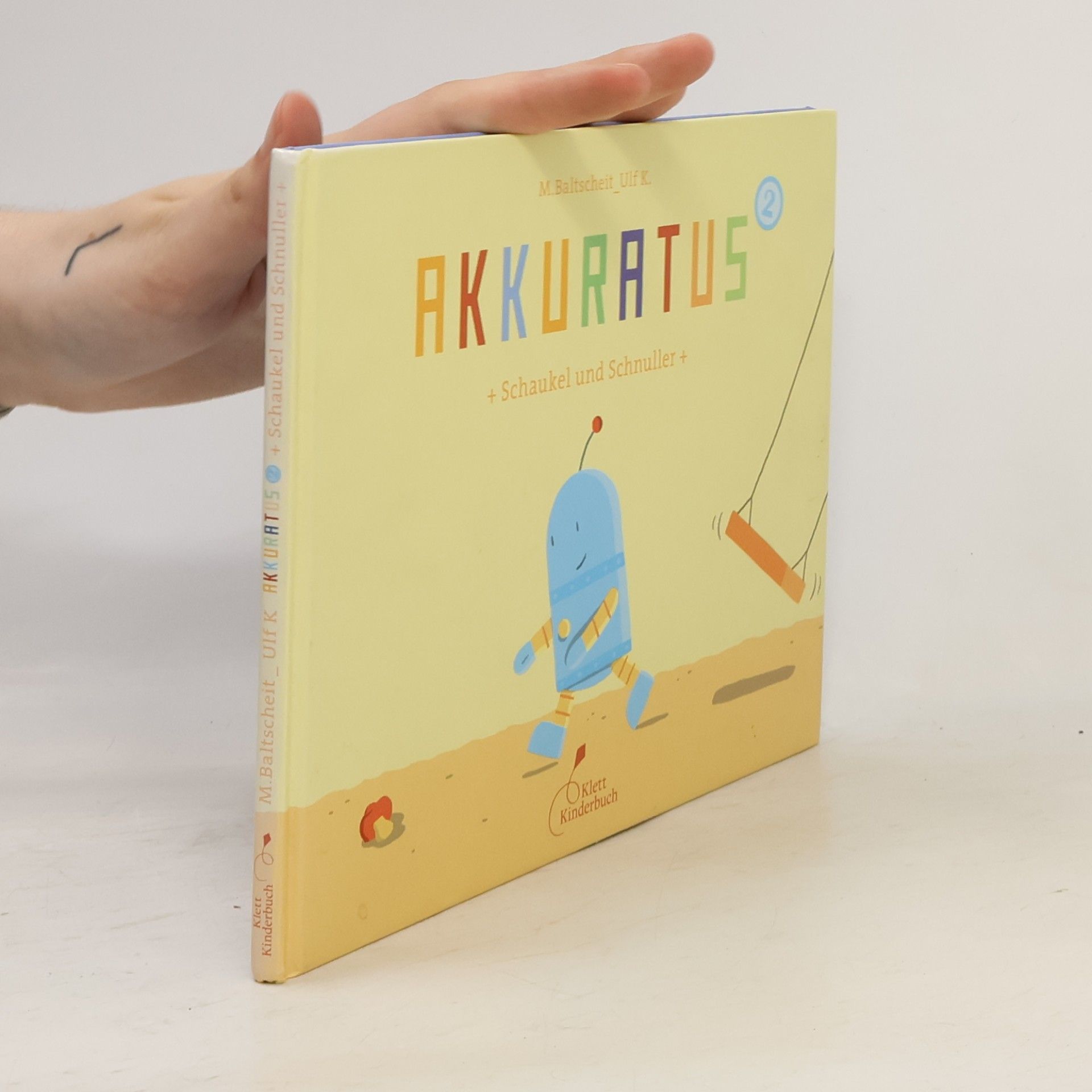 Ulf K. Akkuratus - 2: Schaukel und Schnuller
