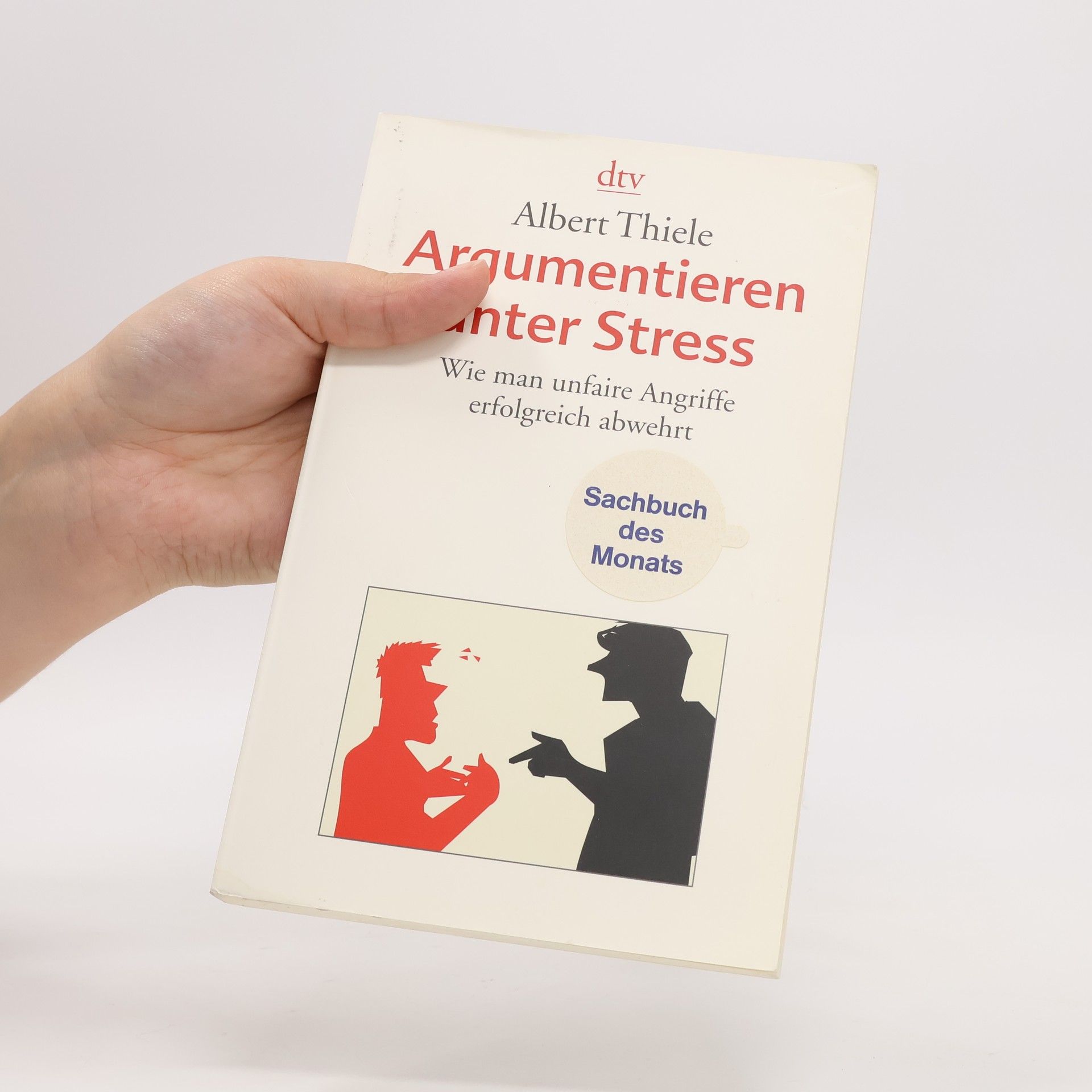 Albert Thiele Argumentieren unter Stress