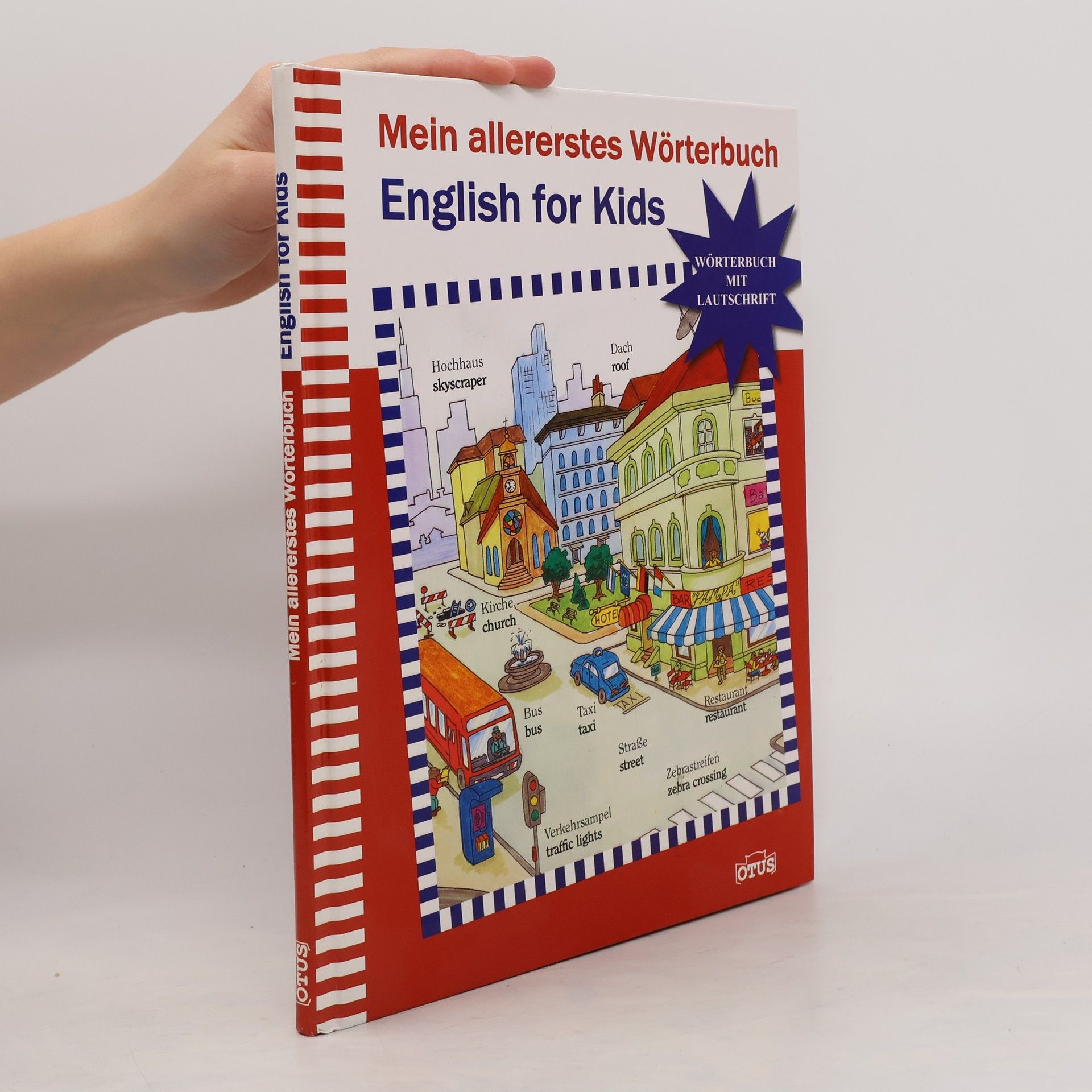 Sabine Halfar Mein allererstes Wörterbuch, English for kids ; [Wörterbuch mit Lautschrift]