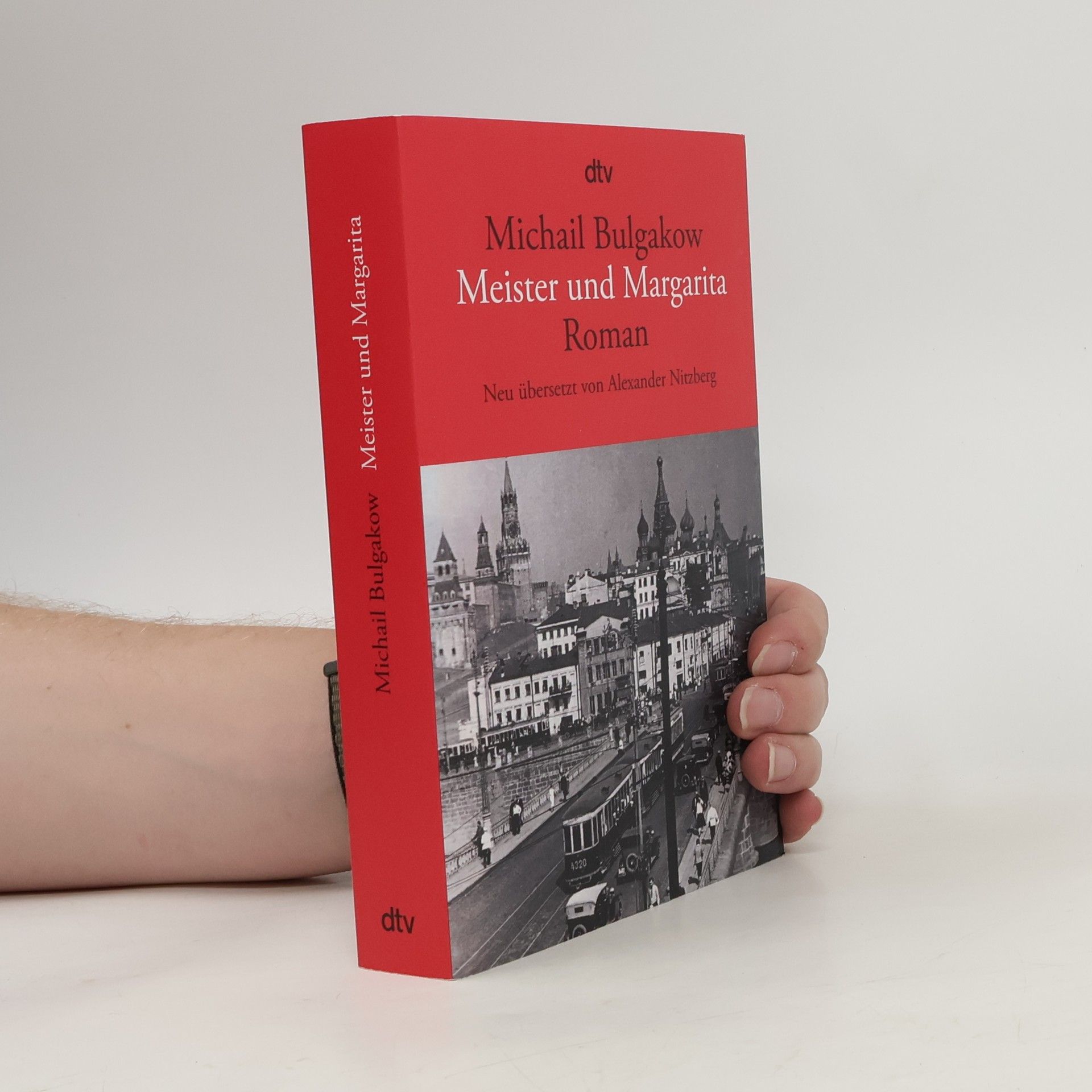 Mikhail Afanasyevich Bulgakov Meister und Margarita