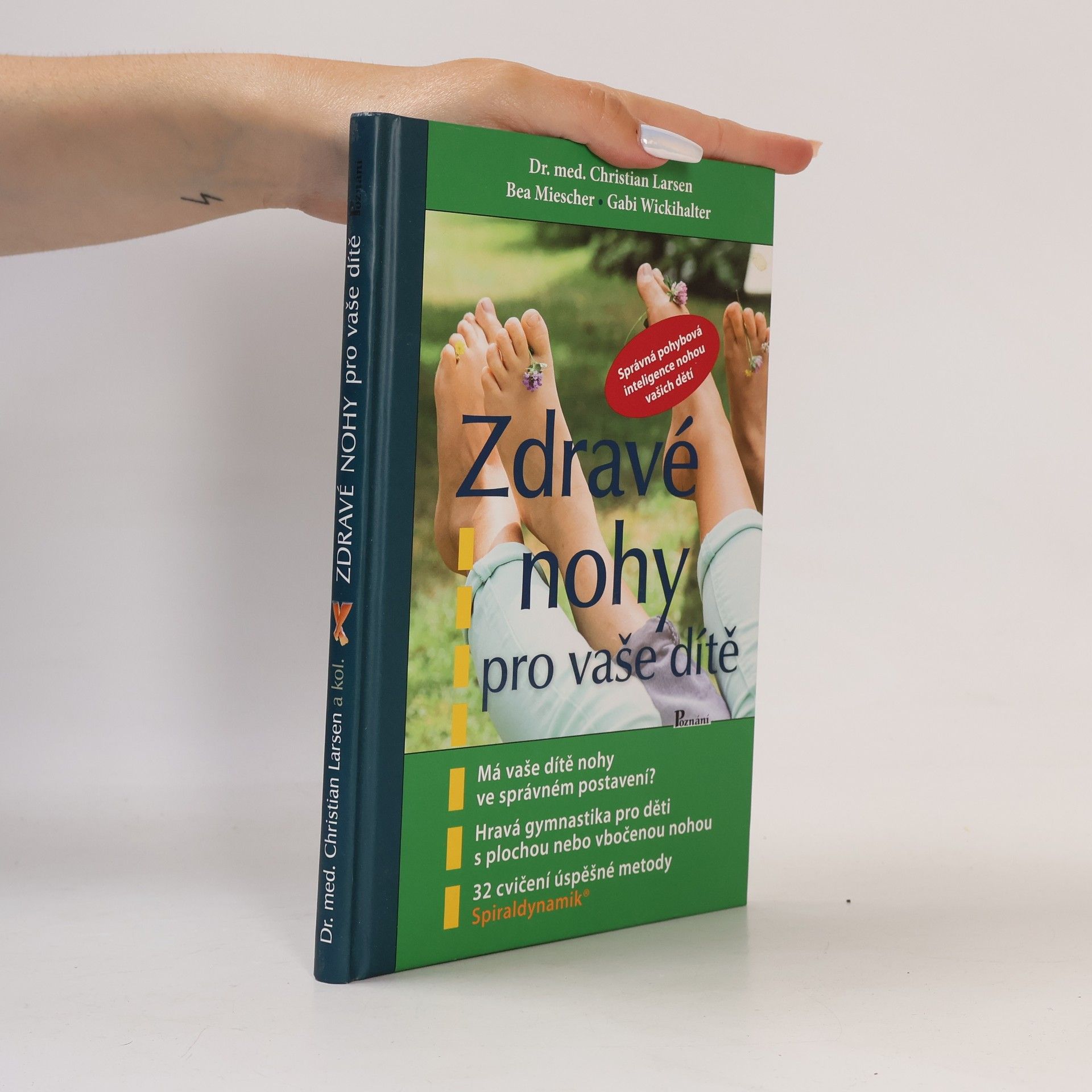 Christian Larsen Zdravé nohy pro vaše dítě
