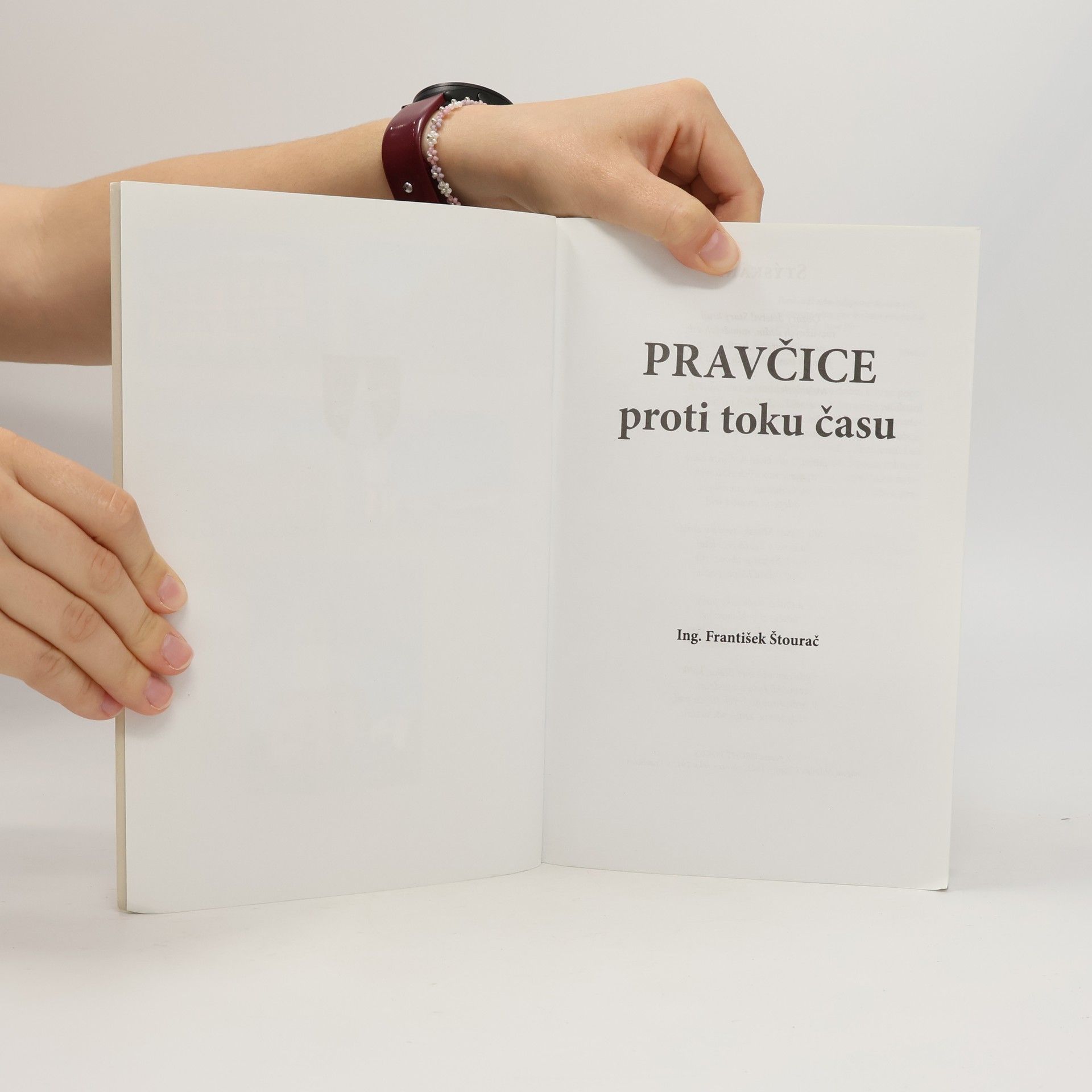 František Štourač Pravčice proti toku času
