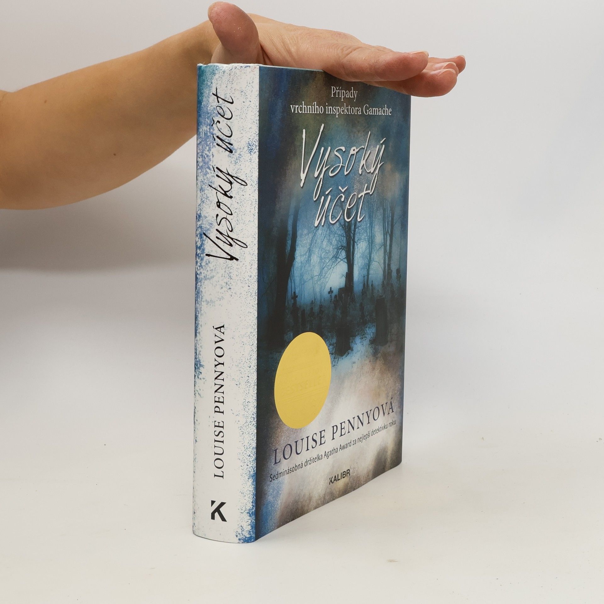 Louise Penny Vysoký účet