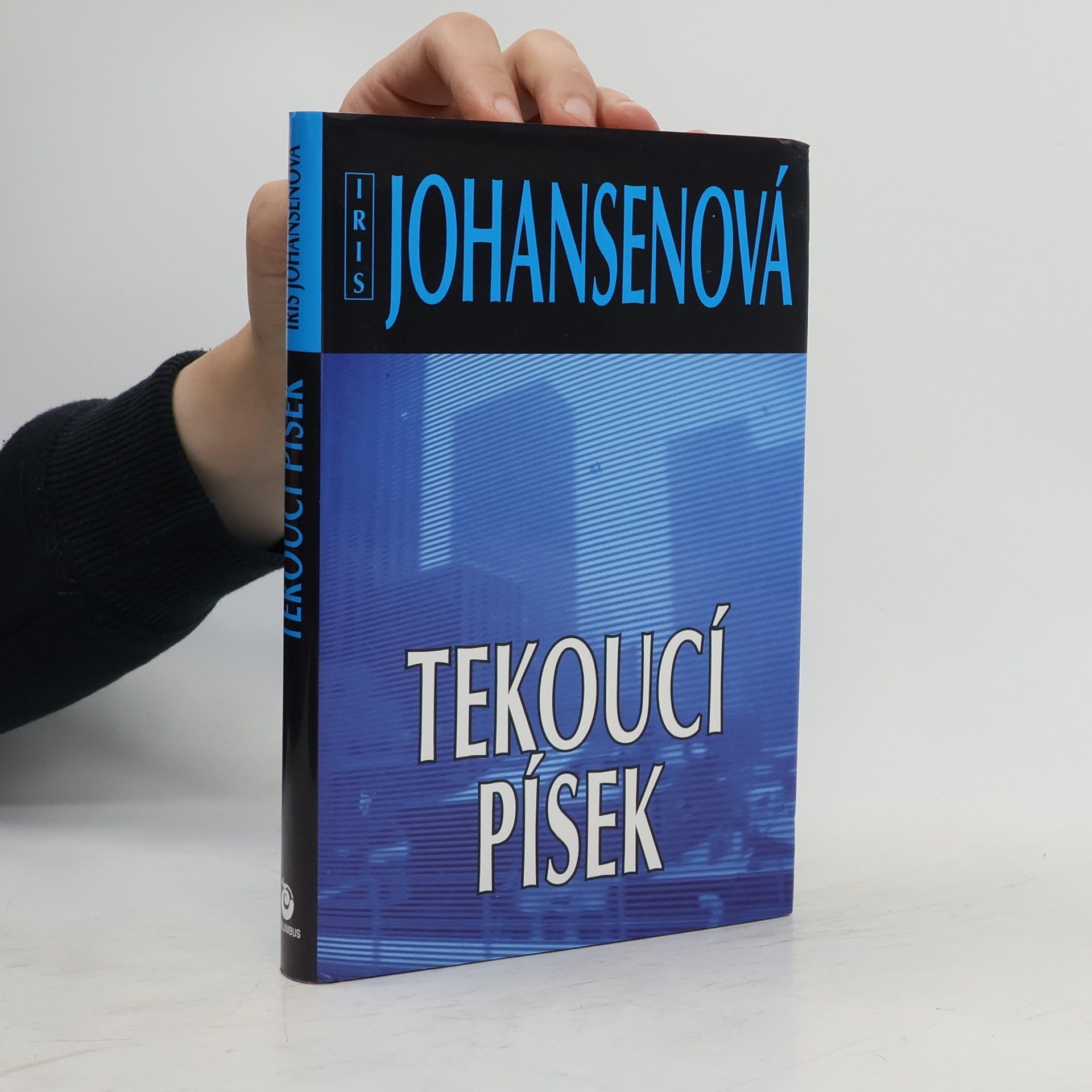 Iris Johansen Tekoucí písek
