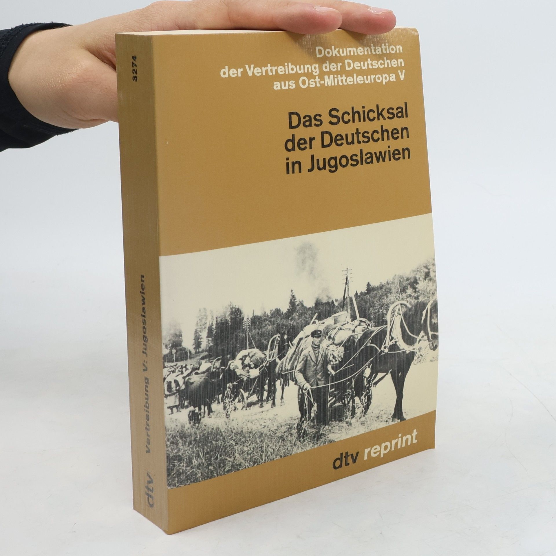 Unknown Author Dokumentation der Vertreibung der Deutschen aus Ost-Mitteleuropa - 5: Das Schicksal der Deutschen in Jugoslawien