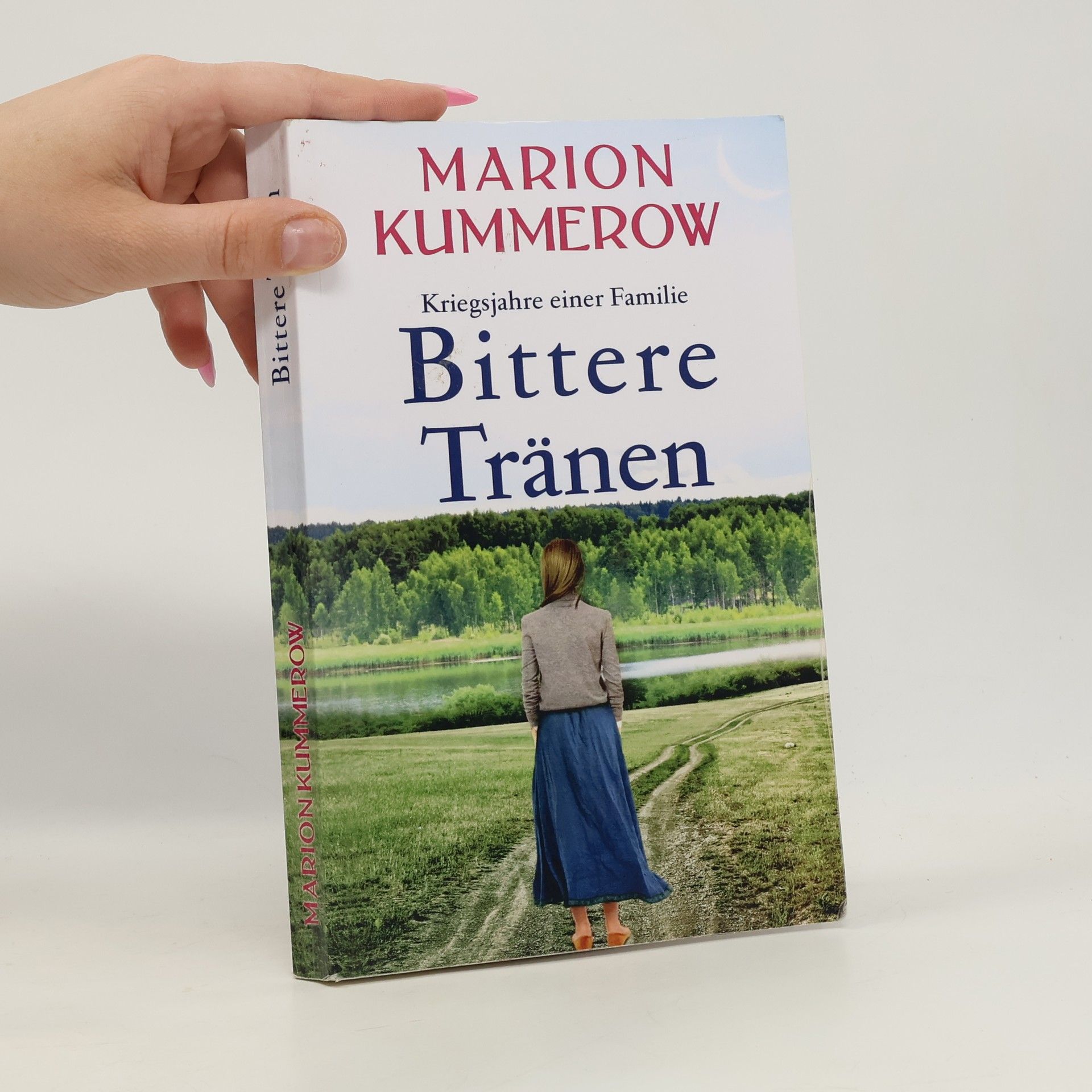 Annette Spratte Kriegsjahre einer Familie - 8: Bittere Tränen