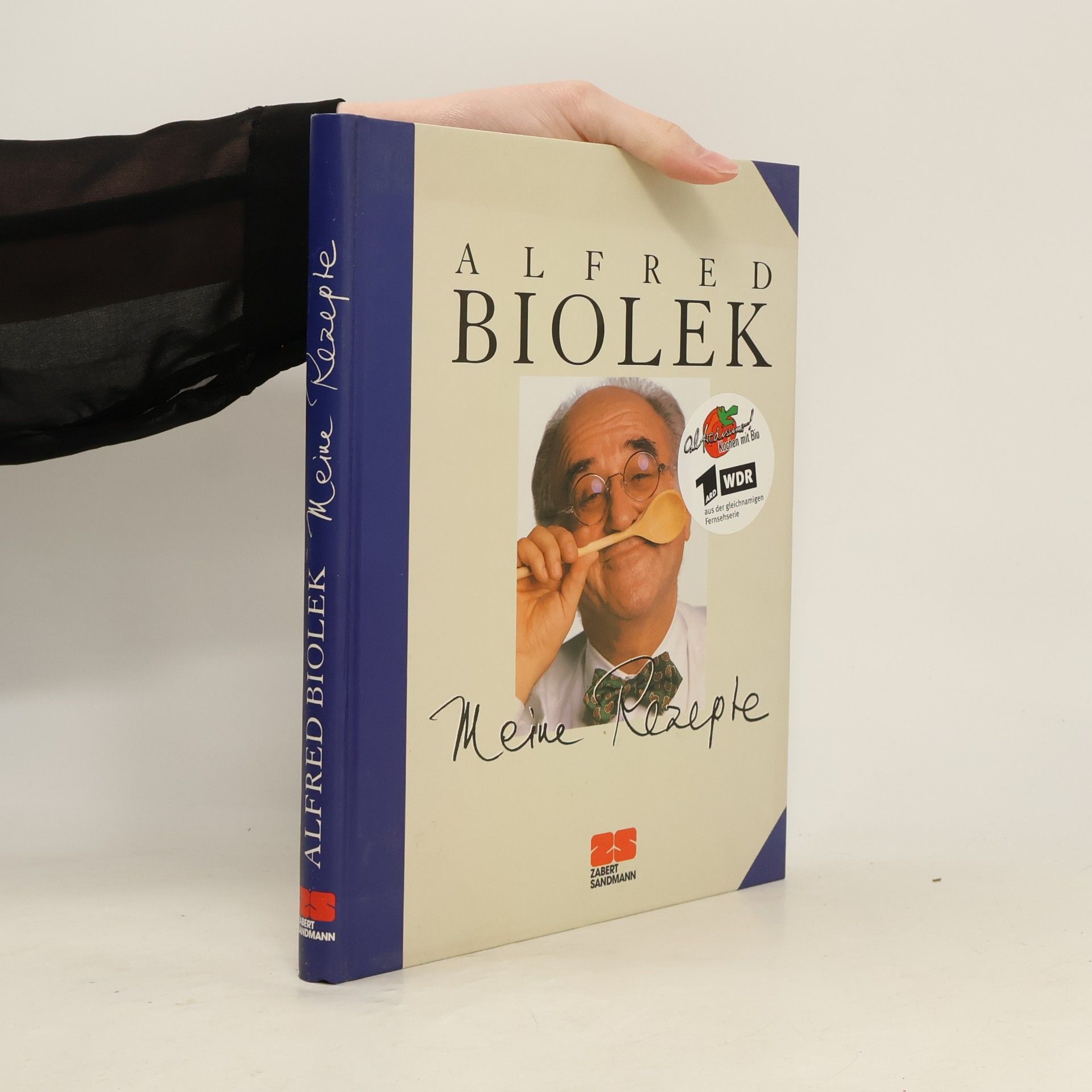 Alfred Biolek Meine Rezepte