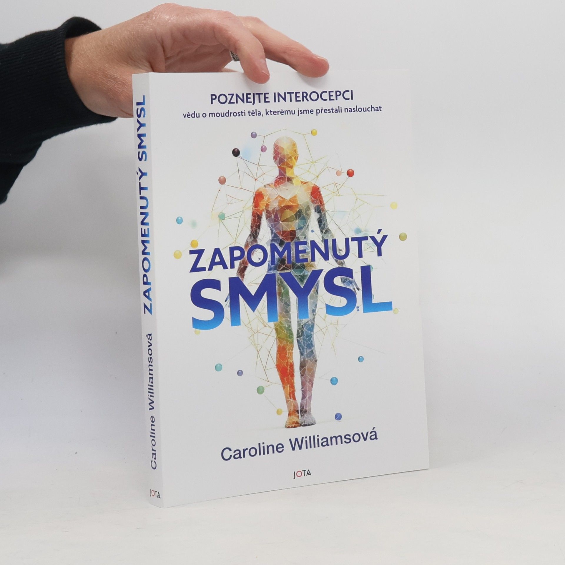 Caroline Williamsová Zapomenutý smysl