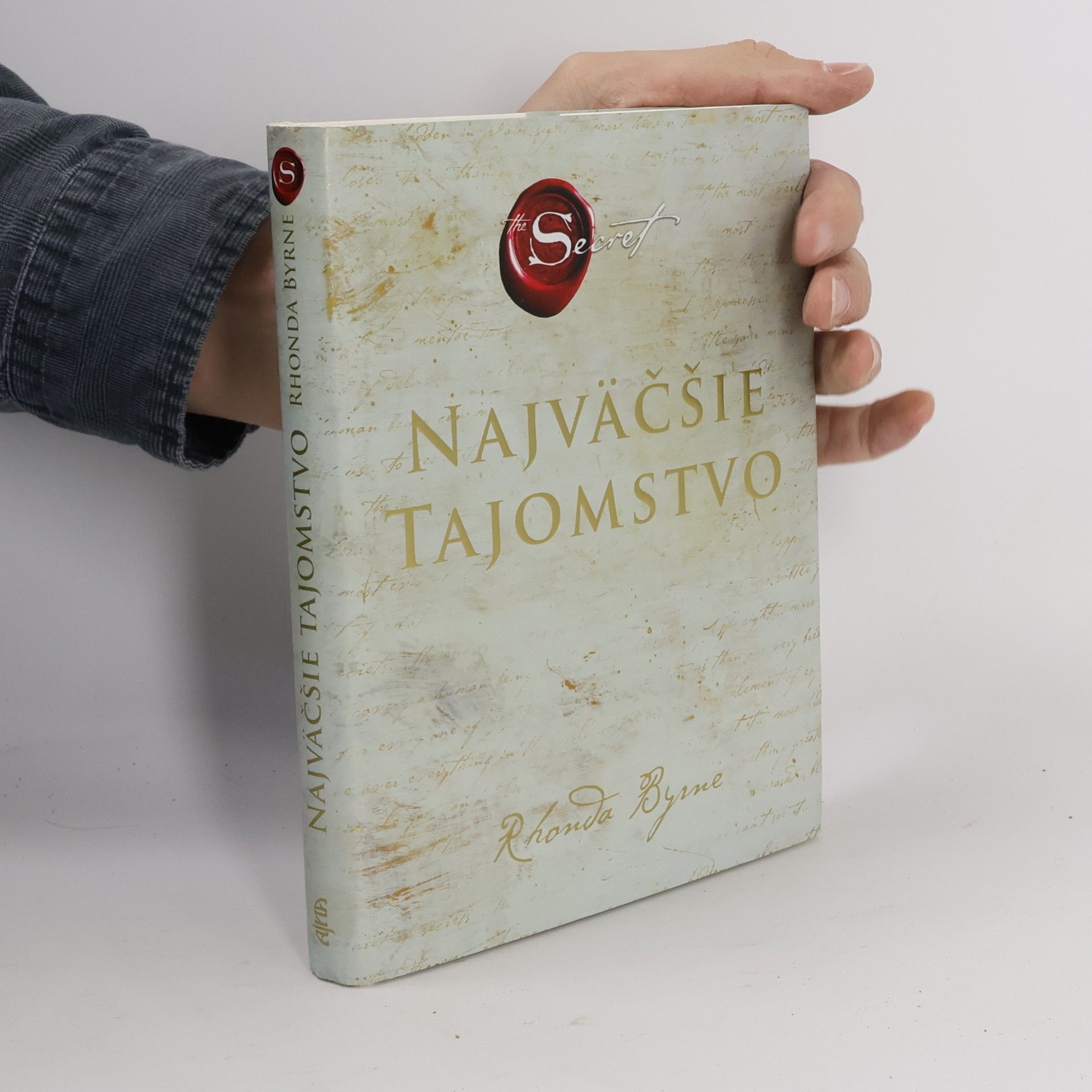 Rhonda Byrne Najväčšie tajomstvo