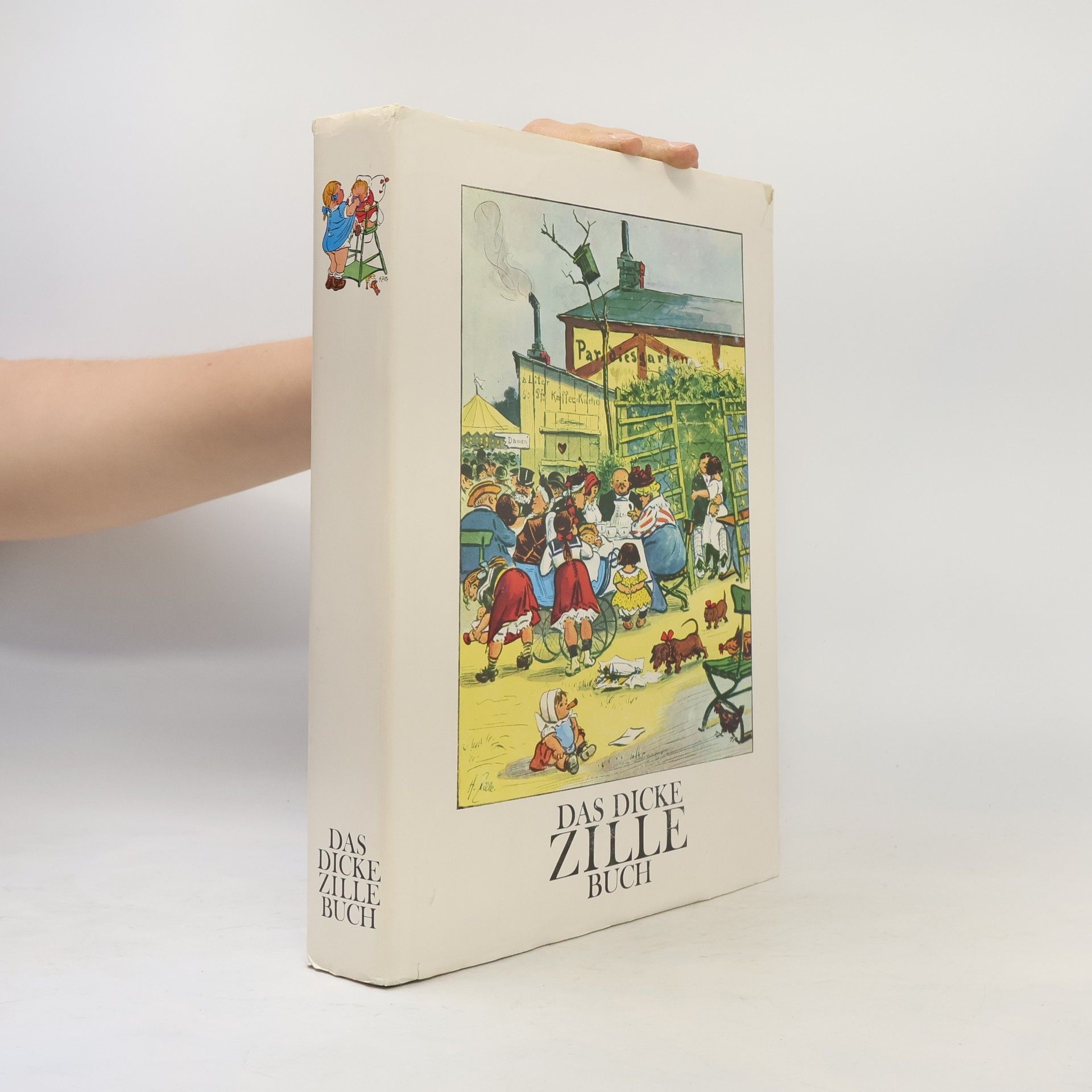Heinrich Zille Das dicke Zille-Buch