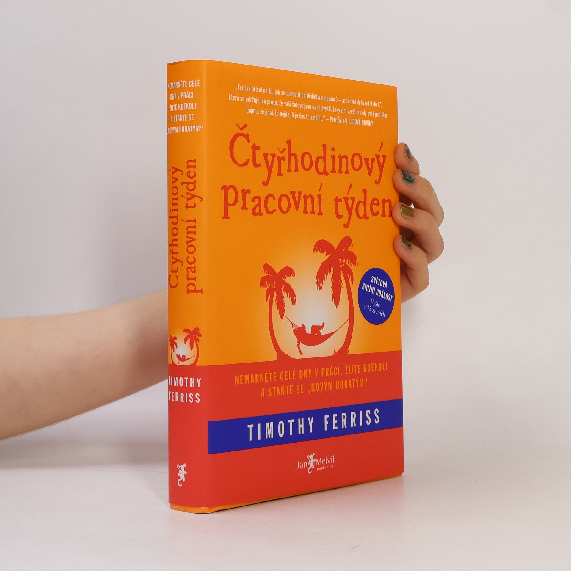 Timothy Ferriss Čtyřhodinový pracovní týden