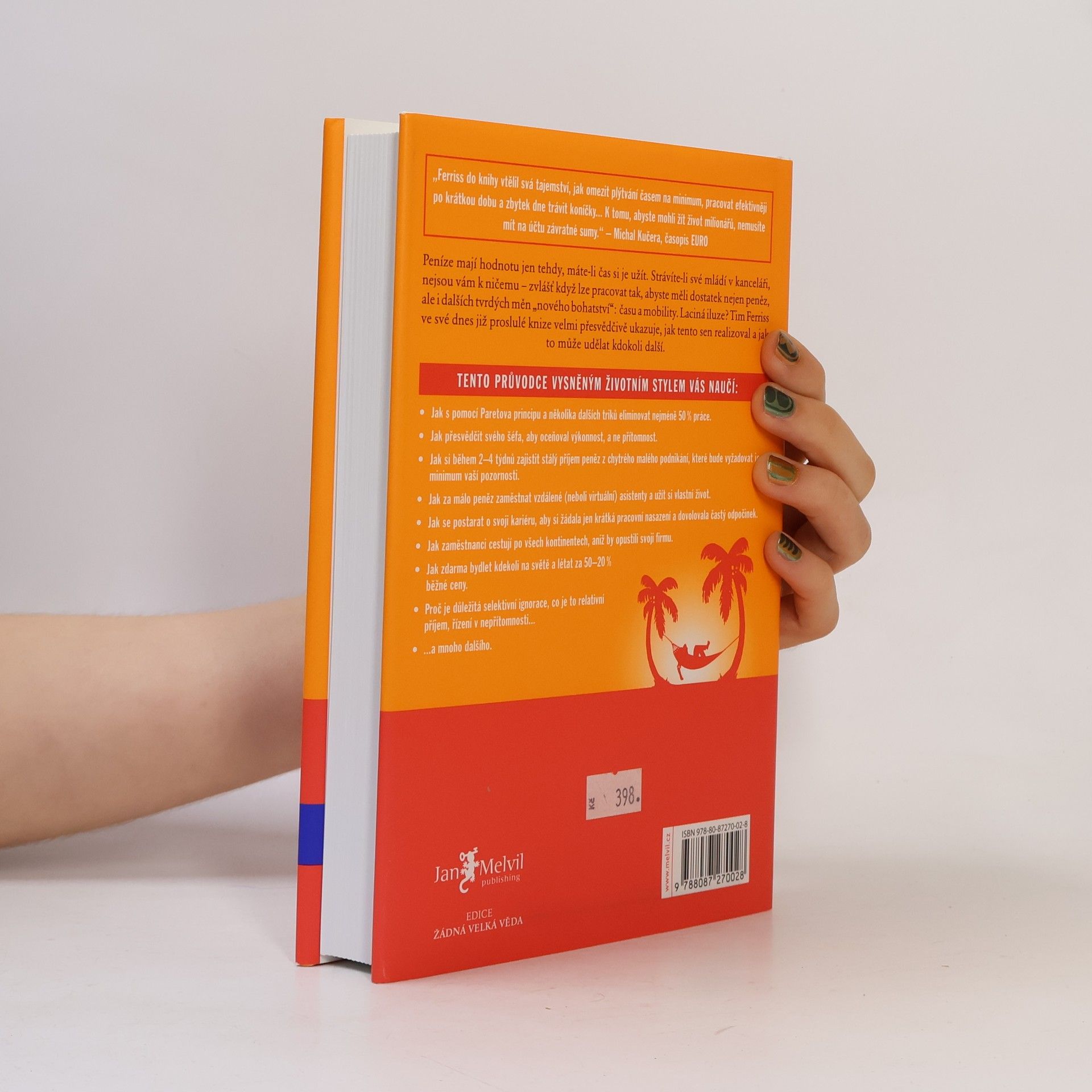 Timothy Ferriss Čtyřhodinový pracovní týden