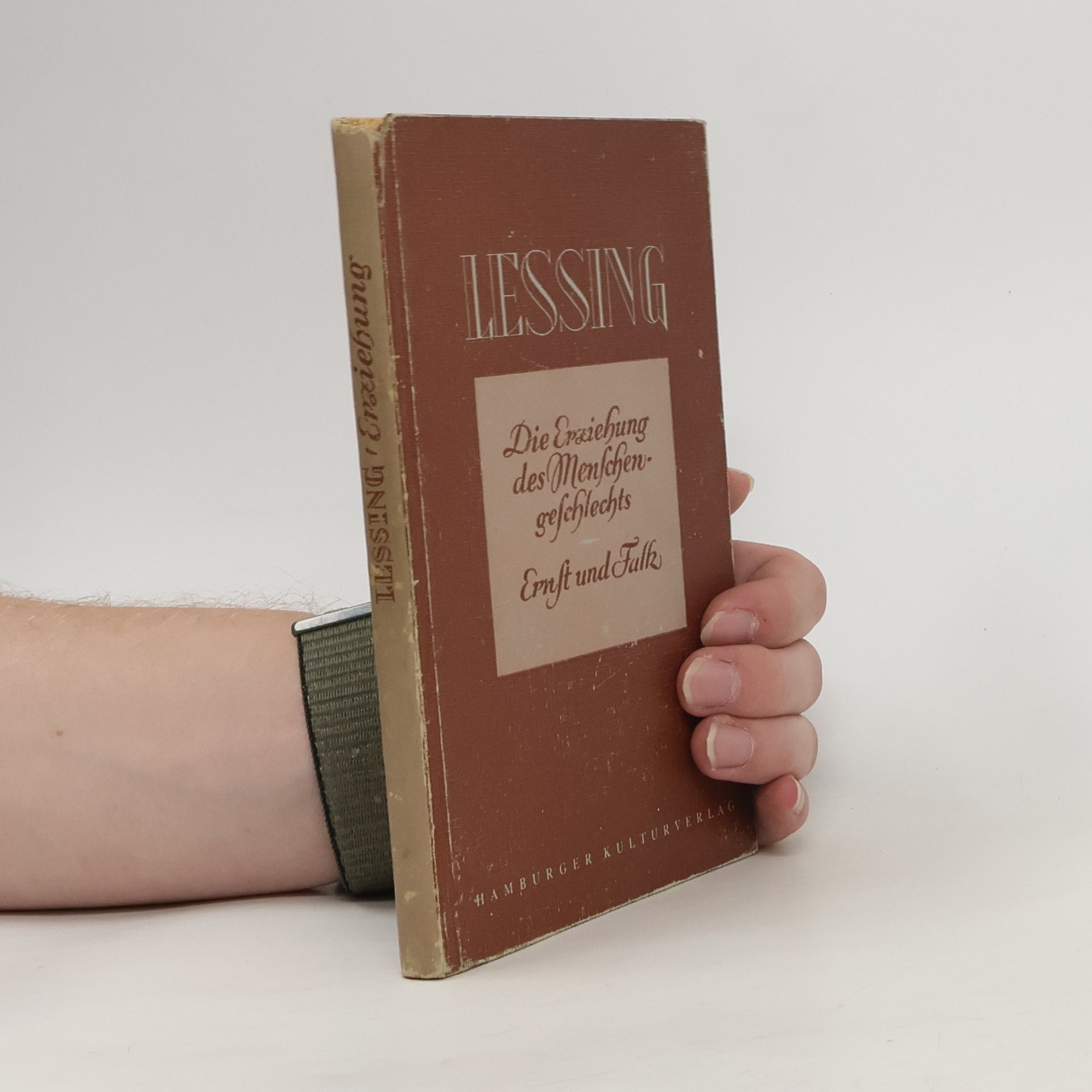 Gotthold Ephraim Lessing Die Erziehung