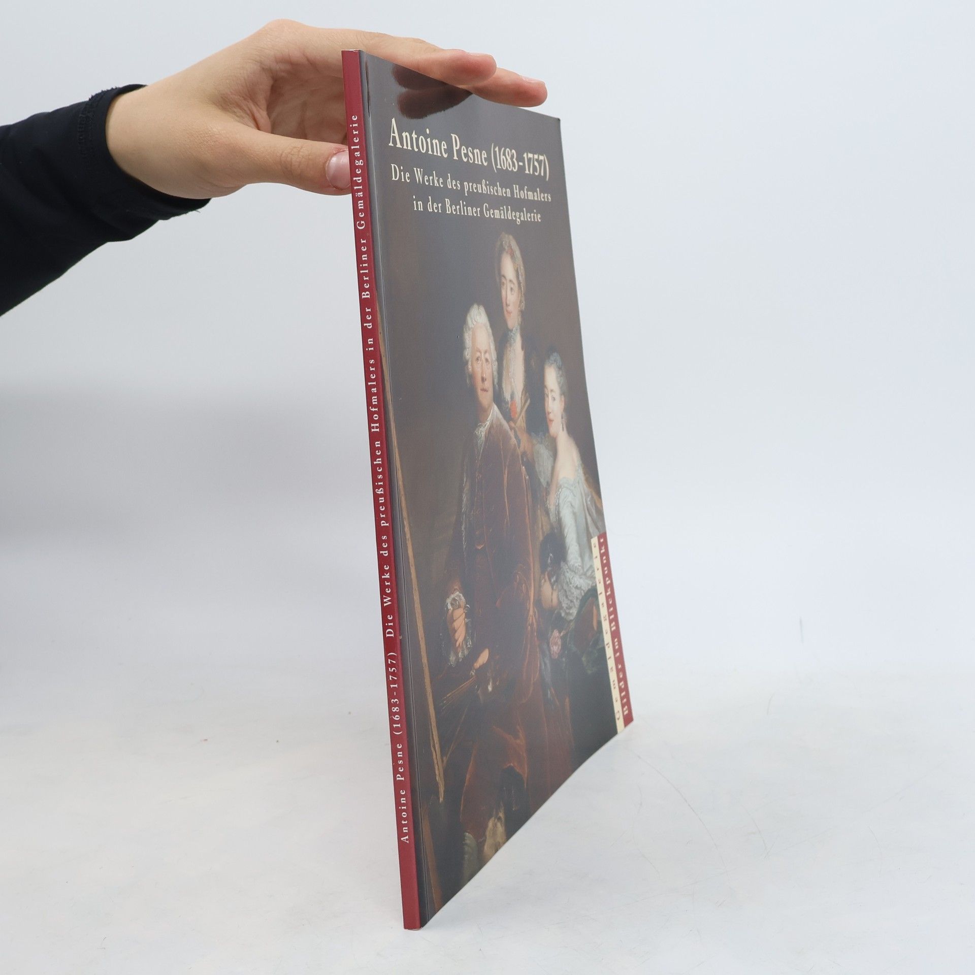 Collectif d'auteurs Antonie Pesne (1683 - 1757)