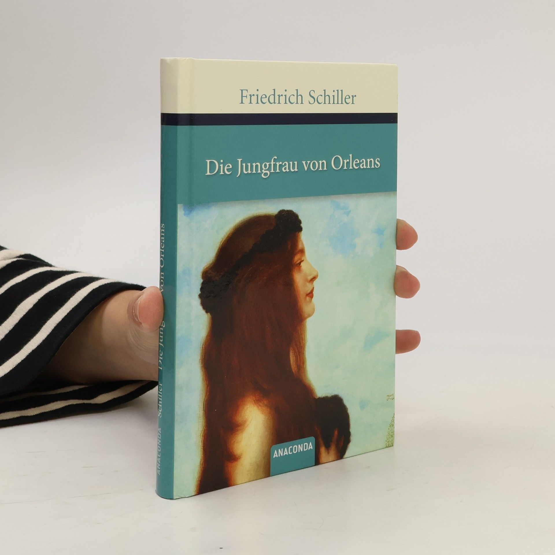 Friedrich Schiller Die Jungfrau von Orleans