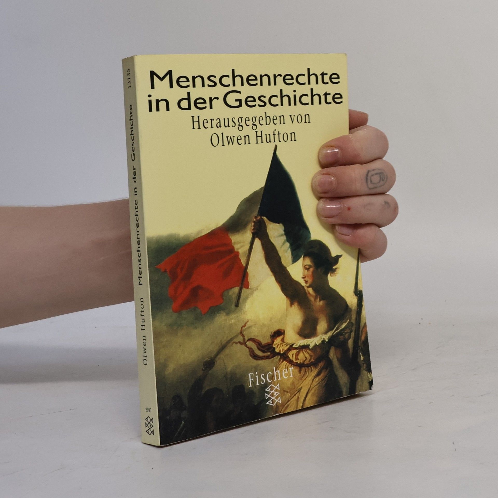 Olwen H. Hufton Menschenrechte in der Geschichte