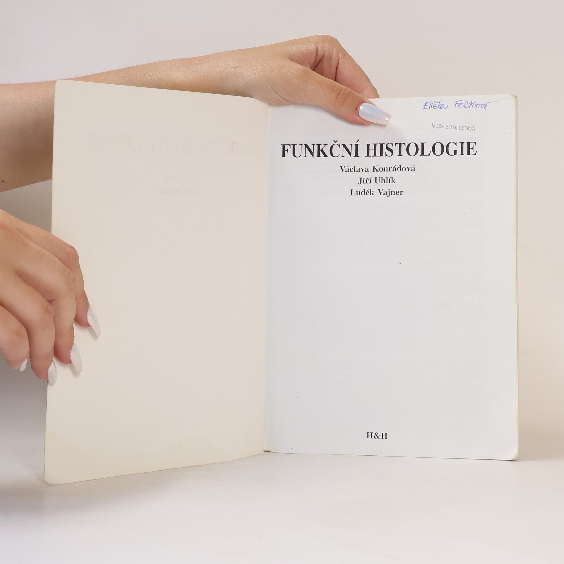 Václava Konrádová Funkční histologie