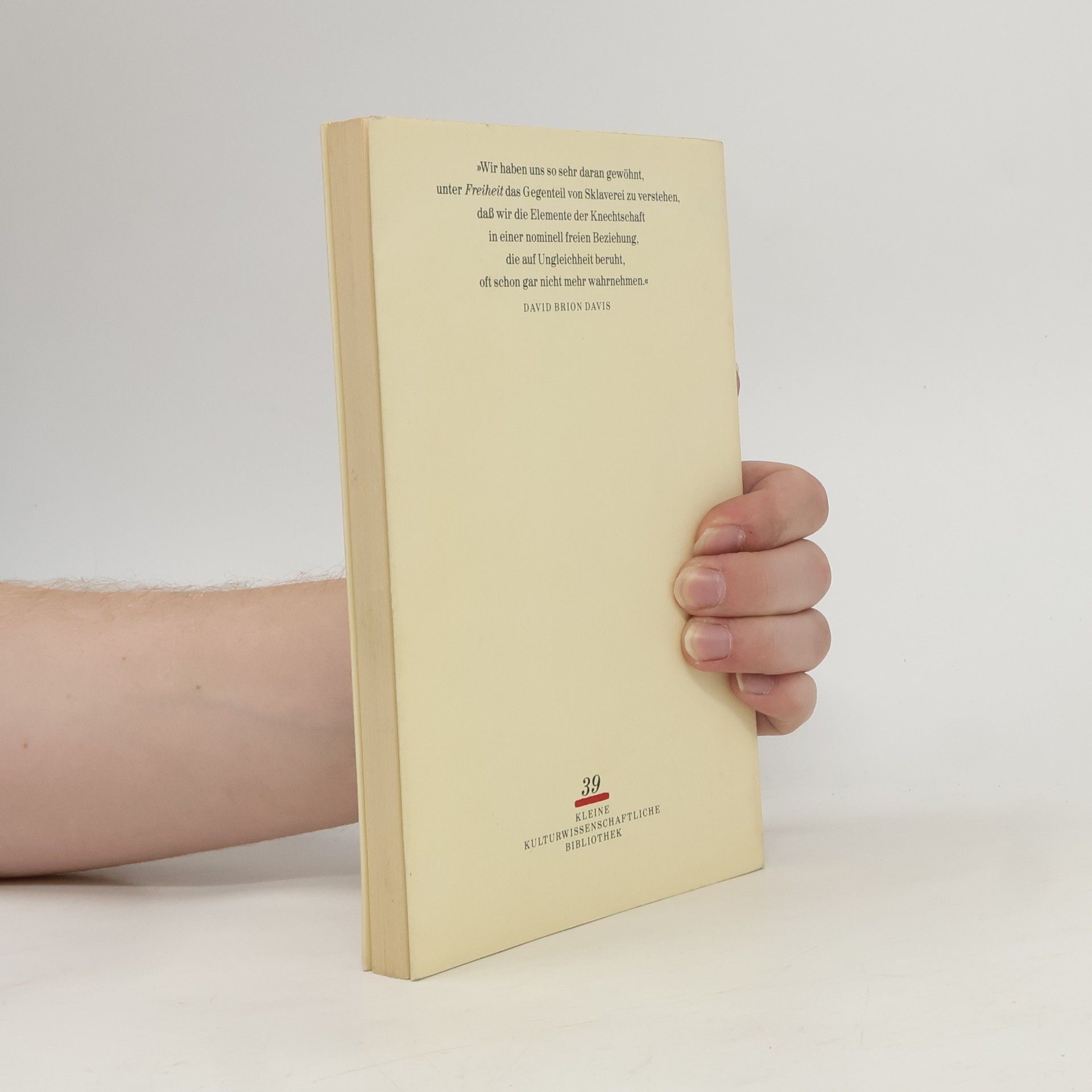 David Brion Davis Freiheit, Gleichheit, Befreiung