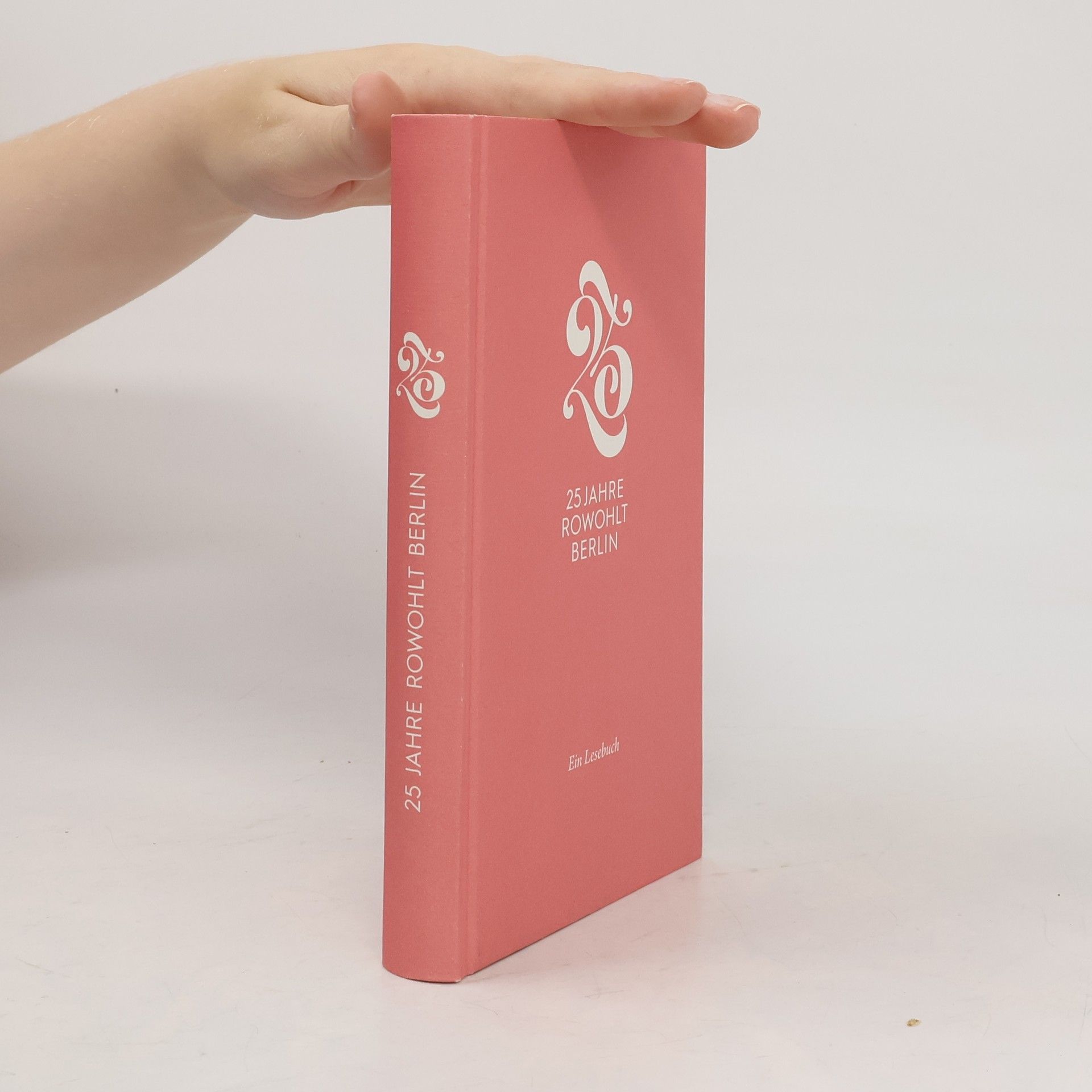 Autorenkollektiv 25 Jahre Rowohlt Berlin