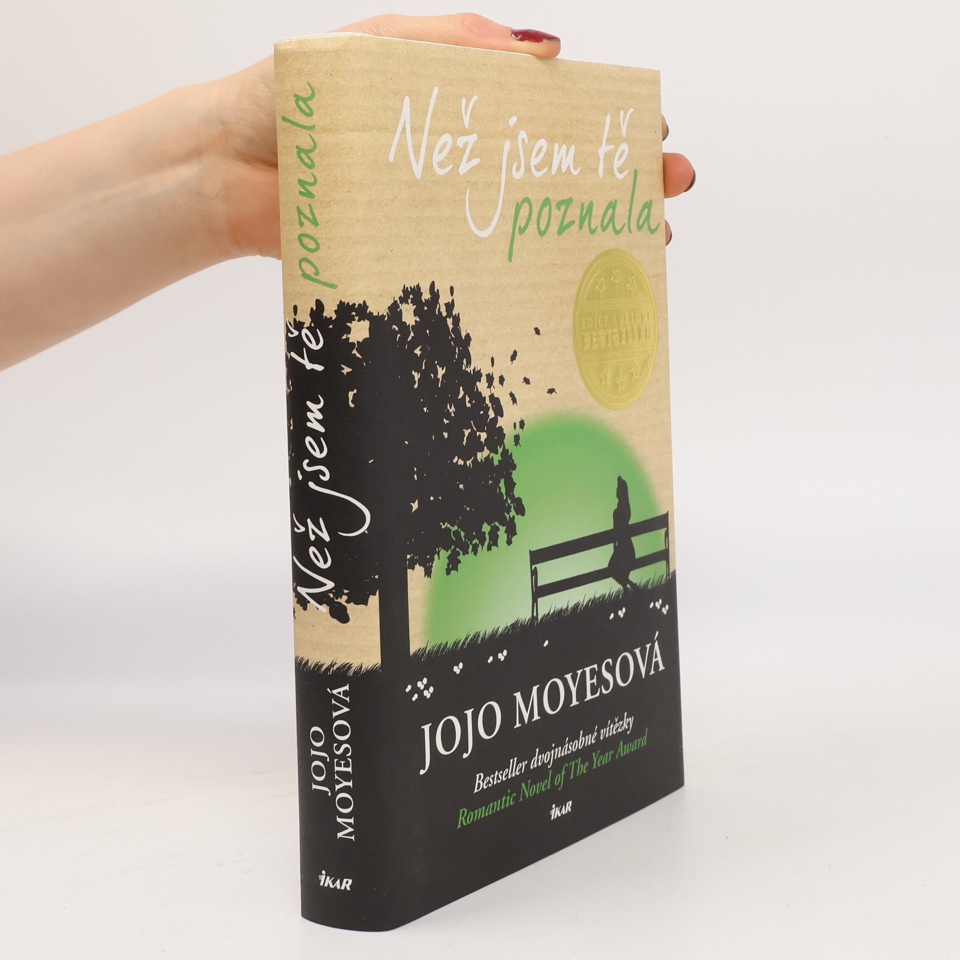 Jojo Moyes Než jsem tě poznala