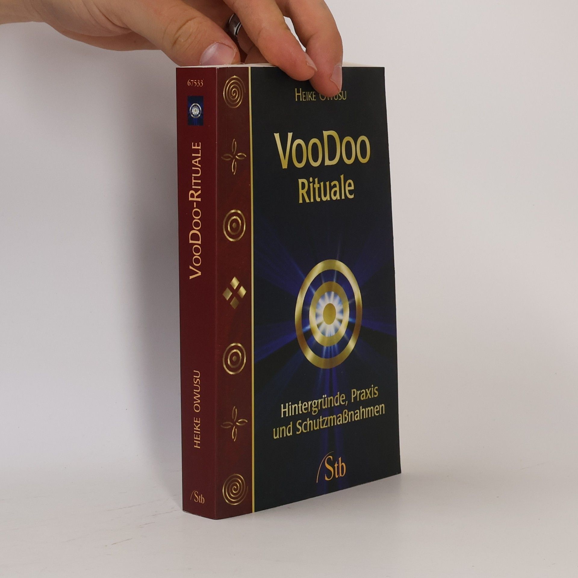 Owusu Heike Voodoo-Rituale. Hintergründe, Praxis und Schutzmassnahmen