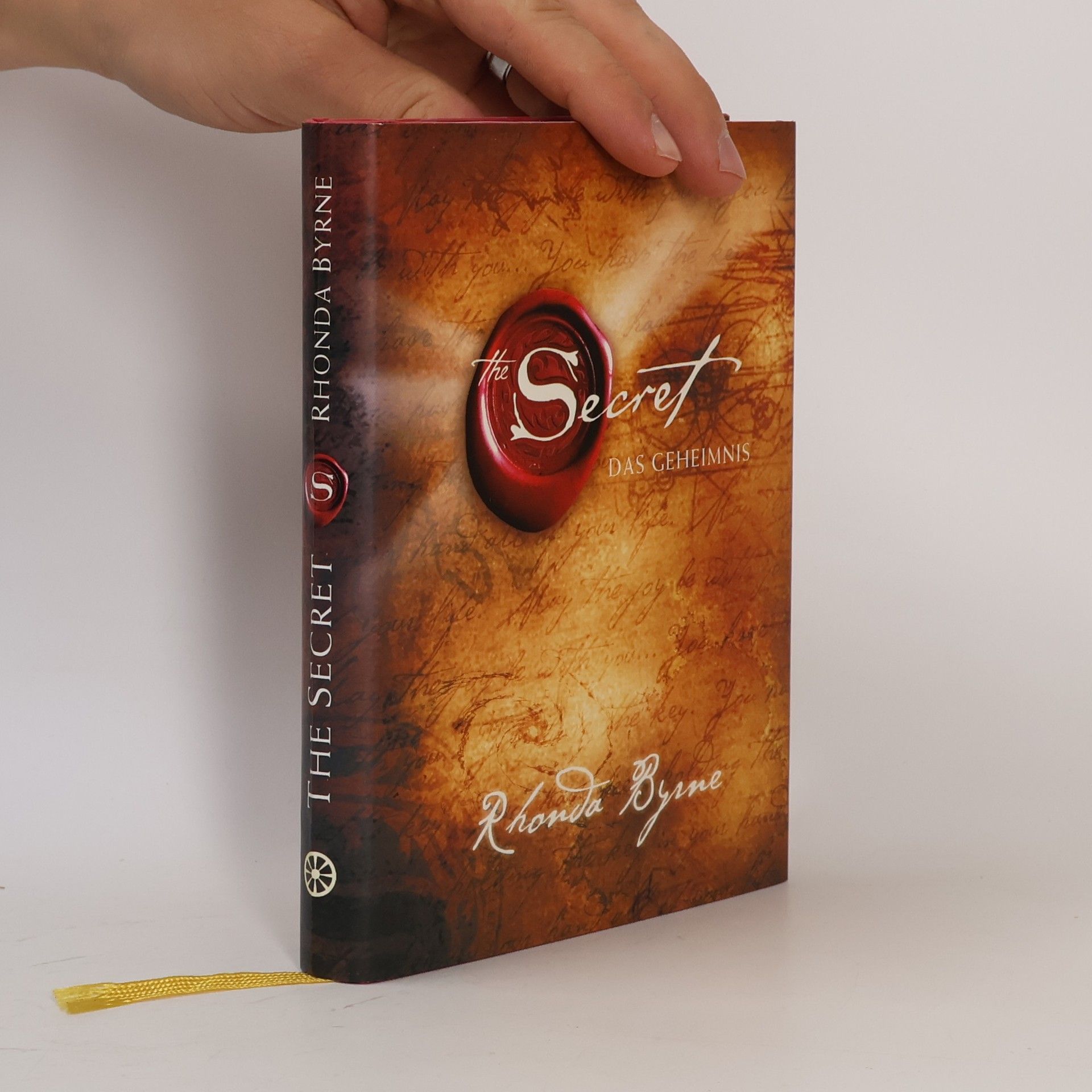 Rhonda Byrne The Secret. Das Geheimnis