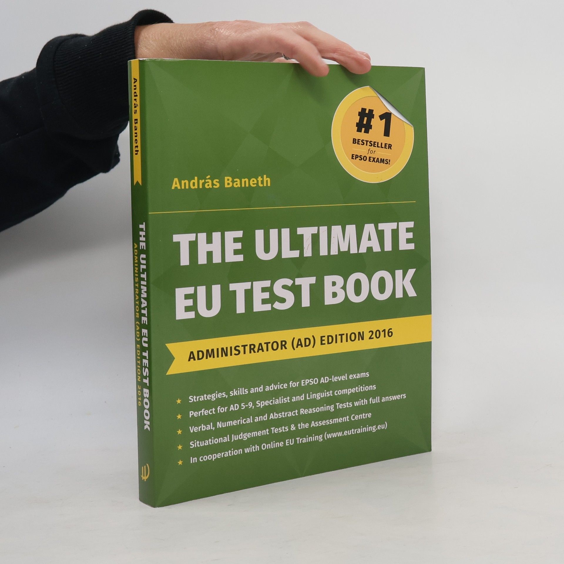 András Baneth The Ultimate EU Test Book 2016 Administrator (AD) Edition