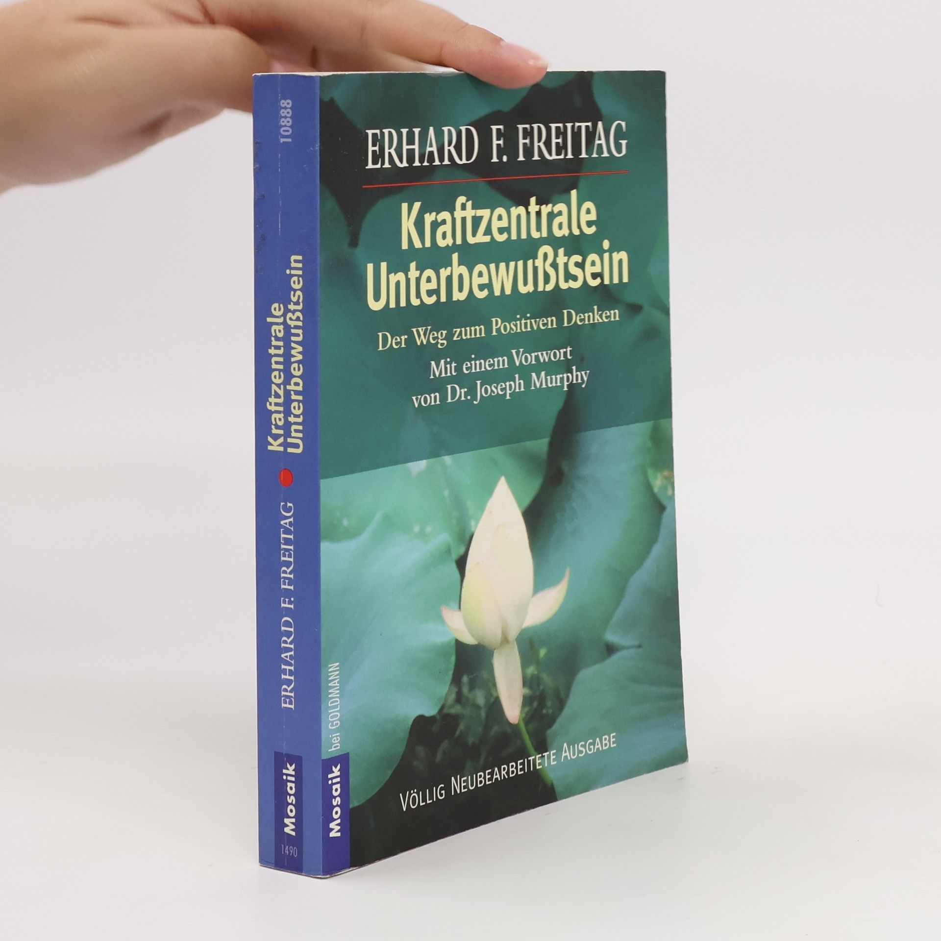 Erhard F. Freitag Kraftzentrale unterbewusstsein