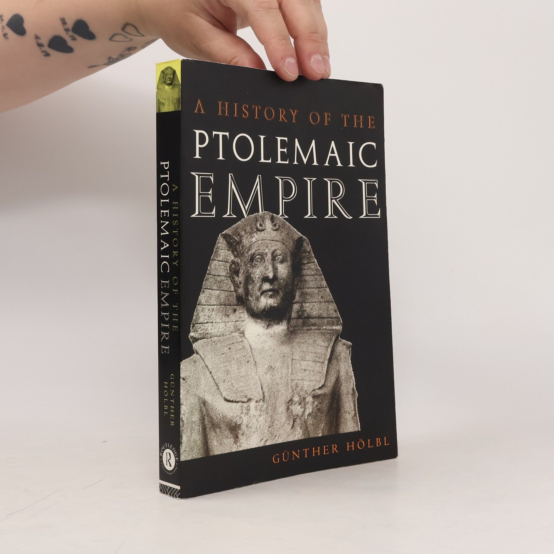 Günther Hölbl A History of the Ptolemaic Empire