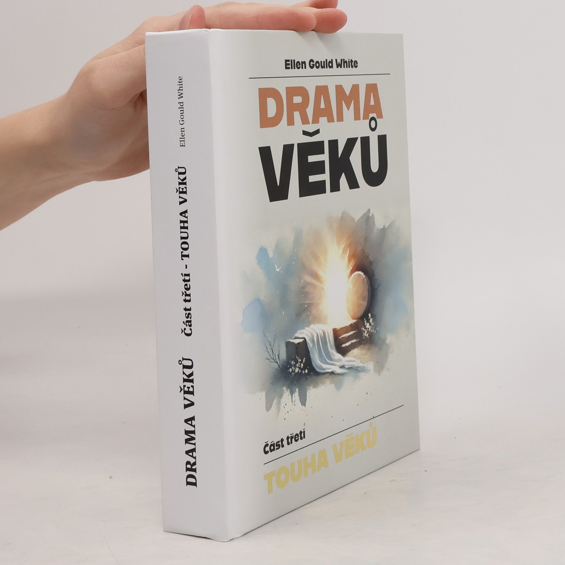 Drama věků. Část třetí - Touha věků