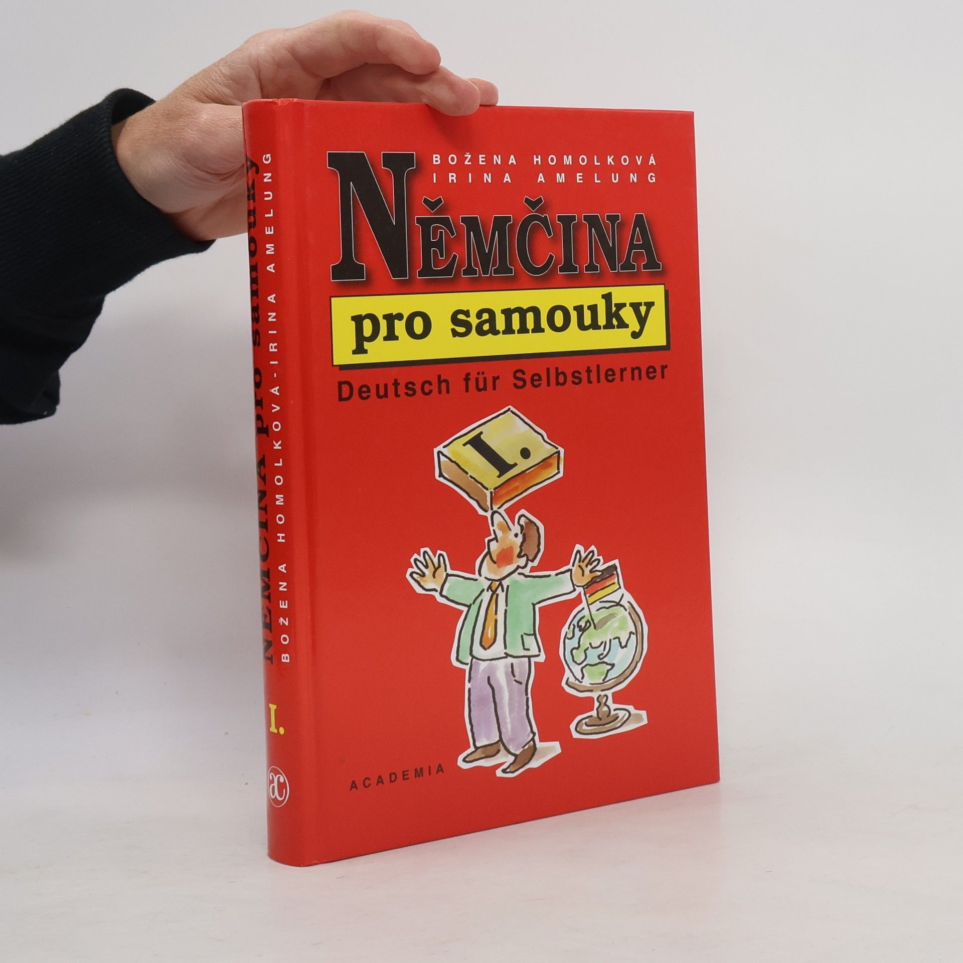 Irina Amelung Němčina pro samouky. Deutsch für Selbstlerner. I.
