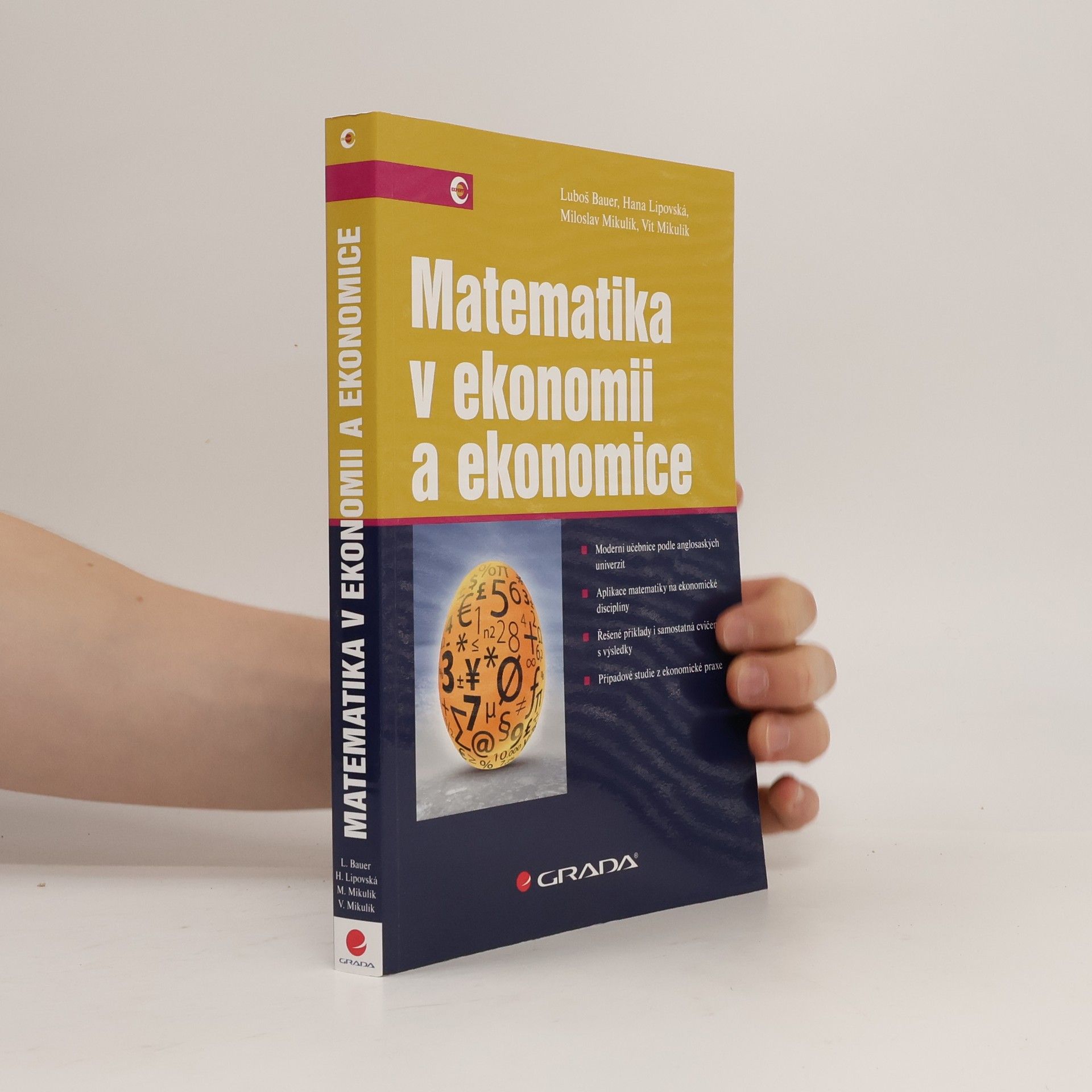 Luboš Bauer Matematika v ekonomii a ekonomice