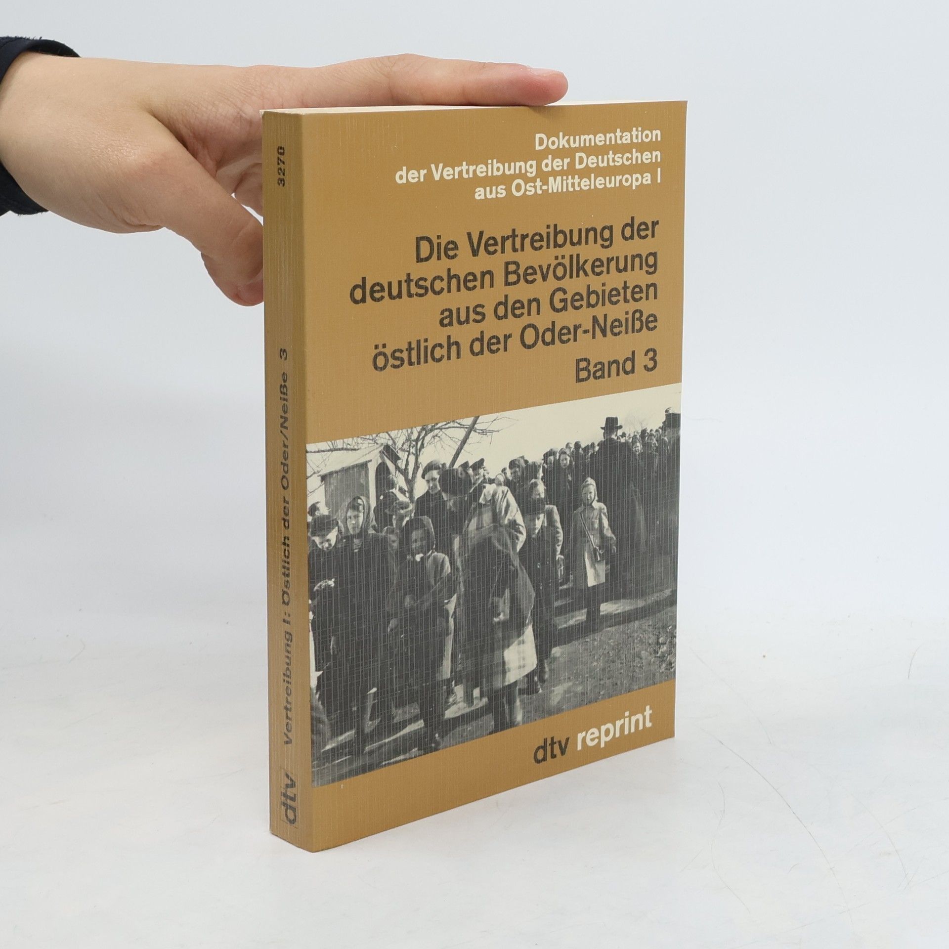 Autorenkollektiv Die Vertreibung der deutschen Bevölkerung aus den Gebieten östlich der Oder-Neiße Band 3