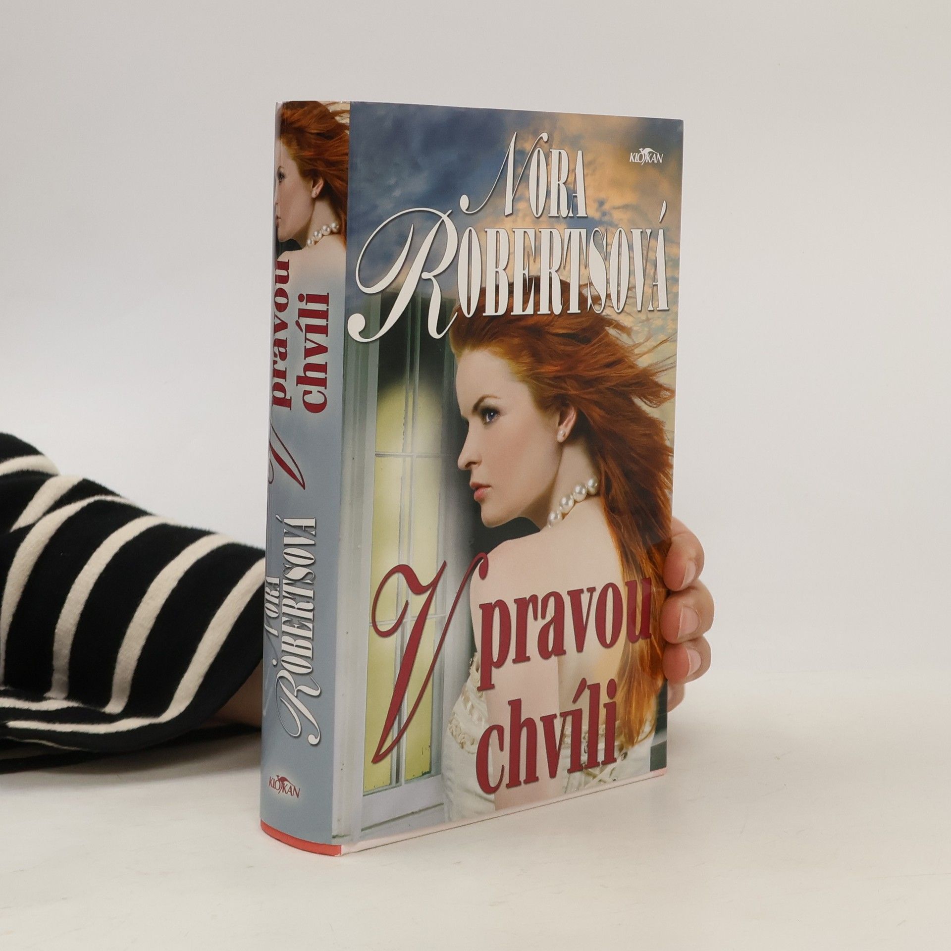 Nora Roberts V pravou chvíli