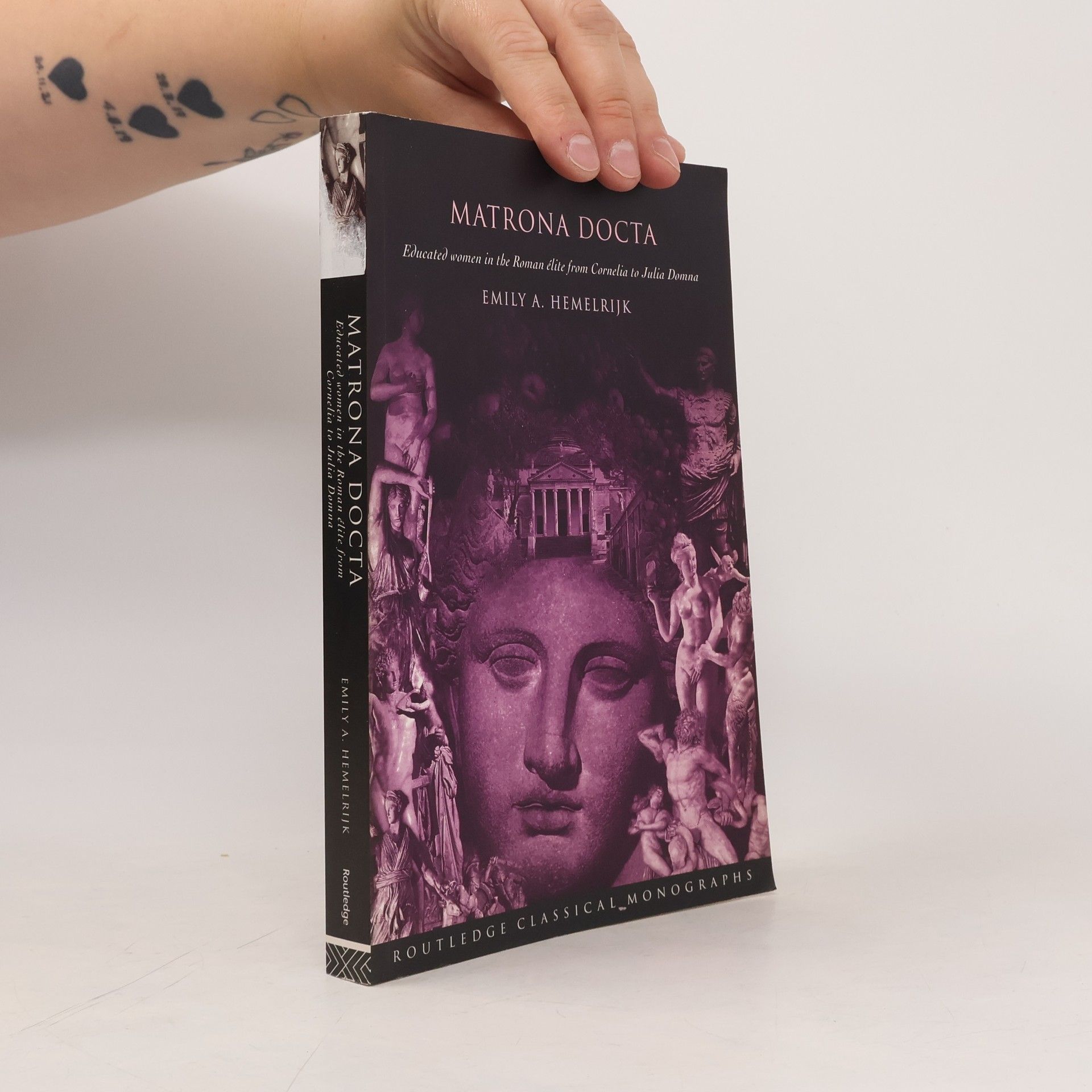 Emily Ann Hemelrijk Routledge Classical Monographs: Matrona Docta