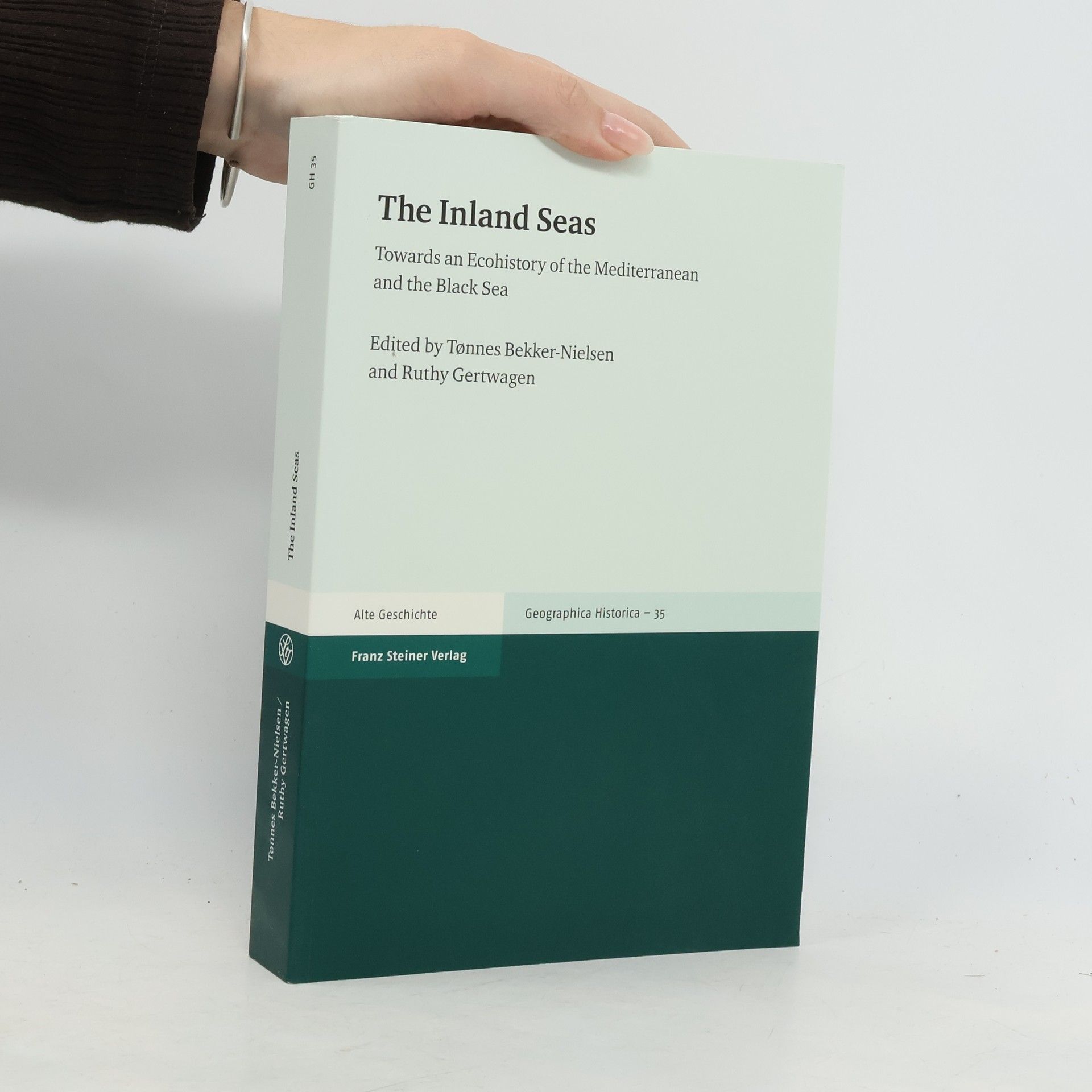 Ruthy Gertwagen Geographica Historica - 35: The Inland Seas