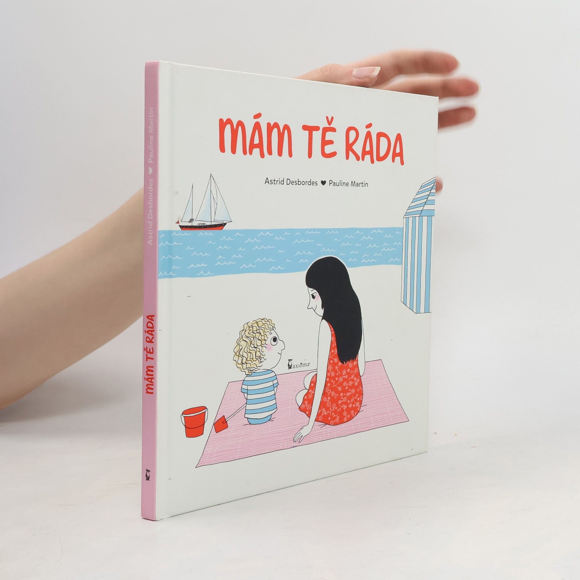 Astrid Desbordes Mám tě ráda