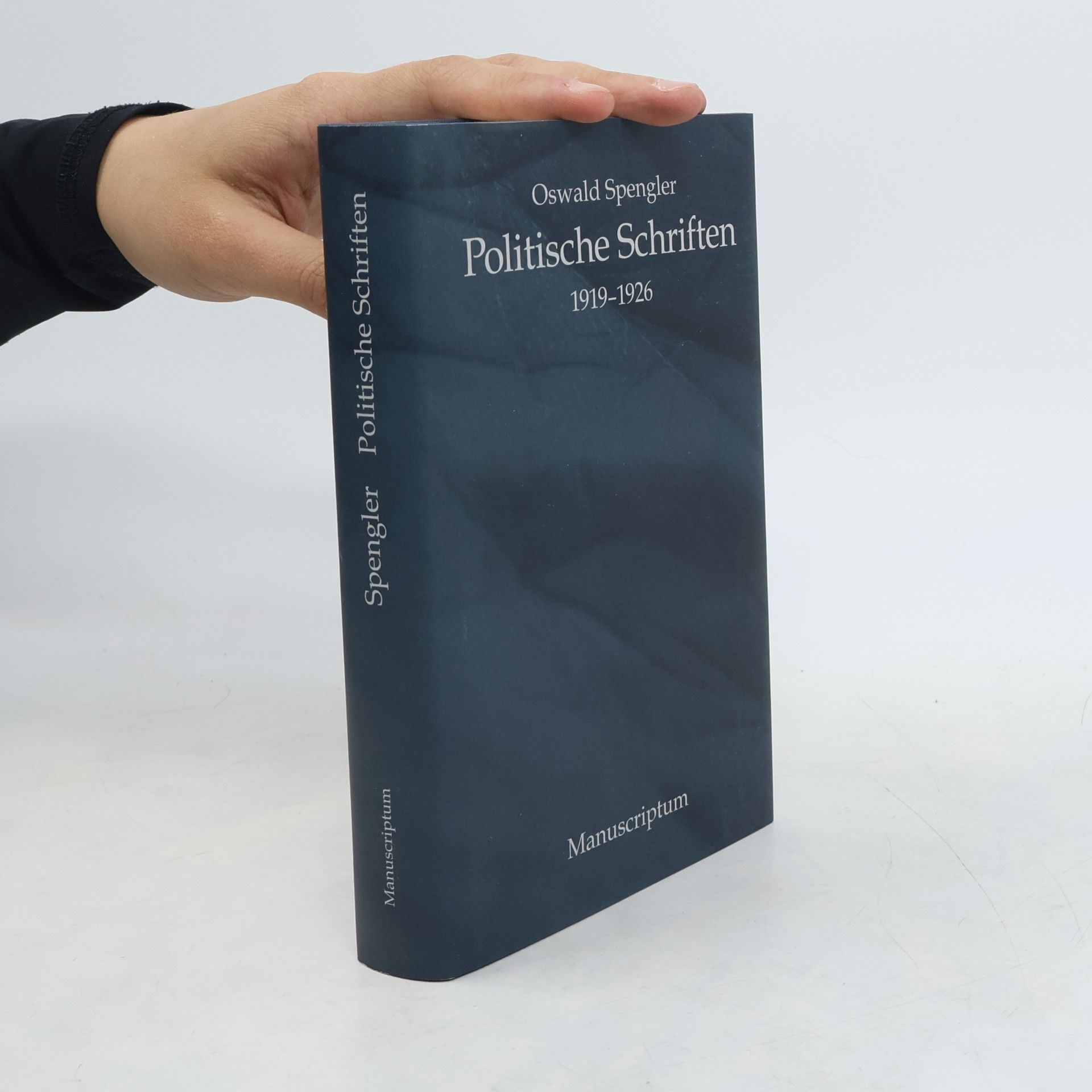 Oswald Spengler Politische Schriften