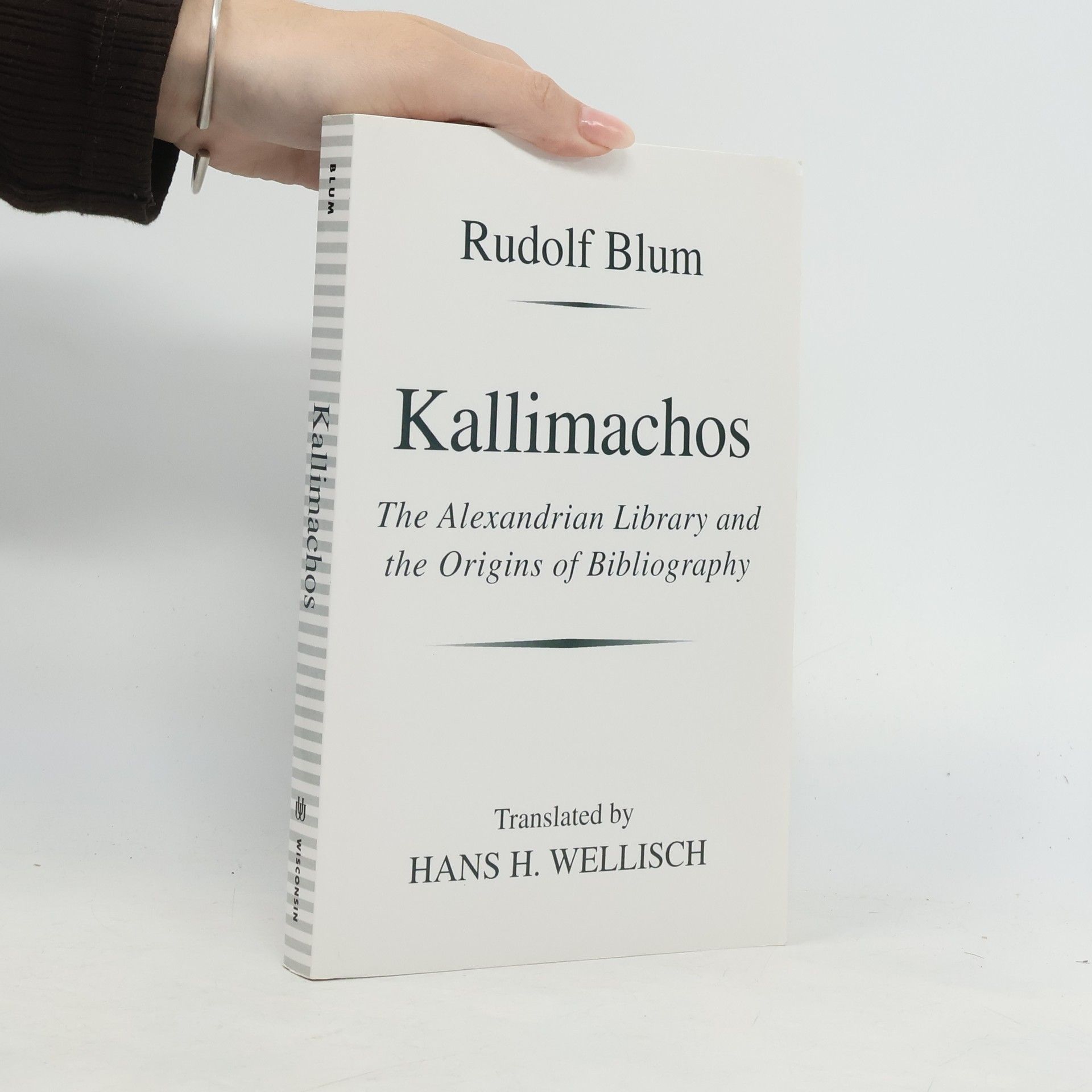 Hans H. Wellisch Kallimachos: The Alexandrian Library and the Origins of Bibliography