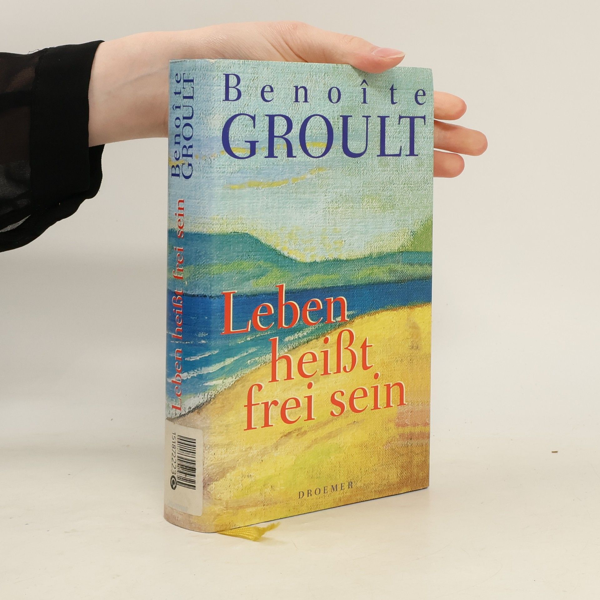 Benoîte Groult Leben heißt frei sein