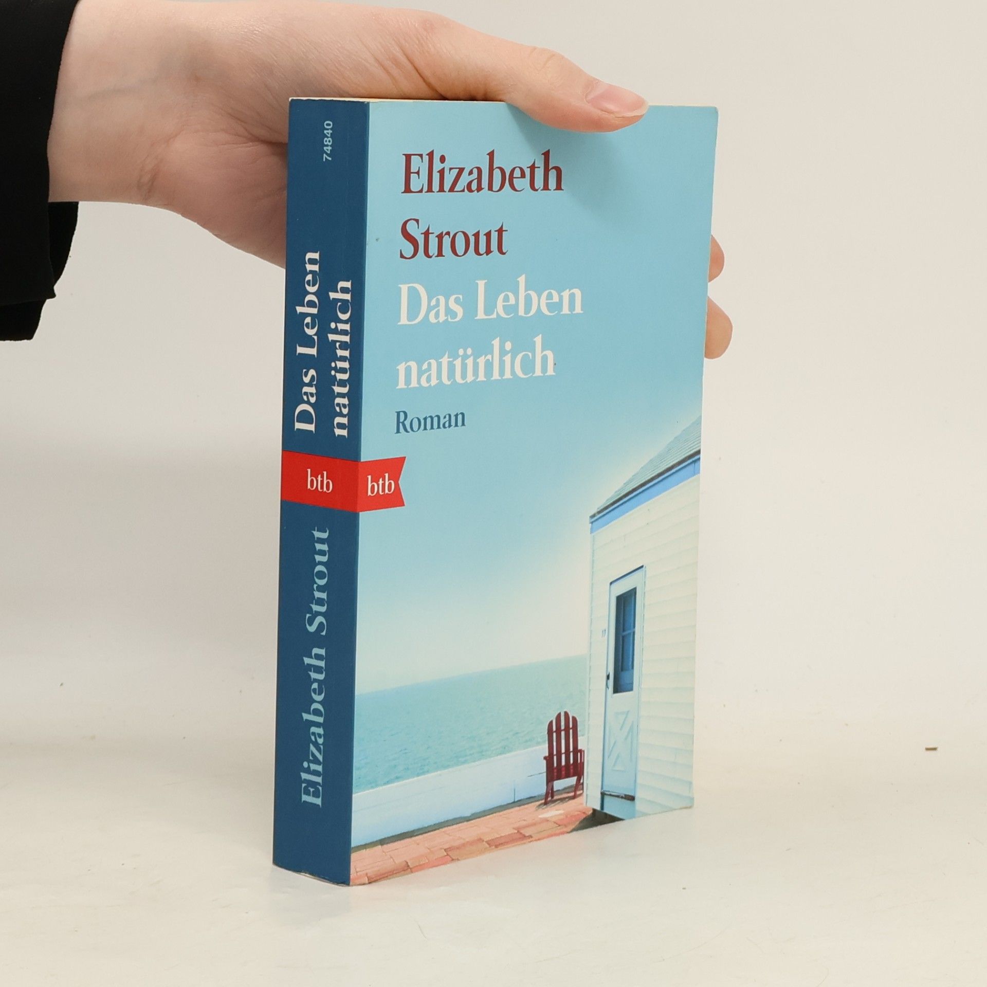 Elizabeth Strout Das Leben natürlich