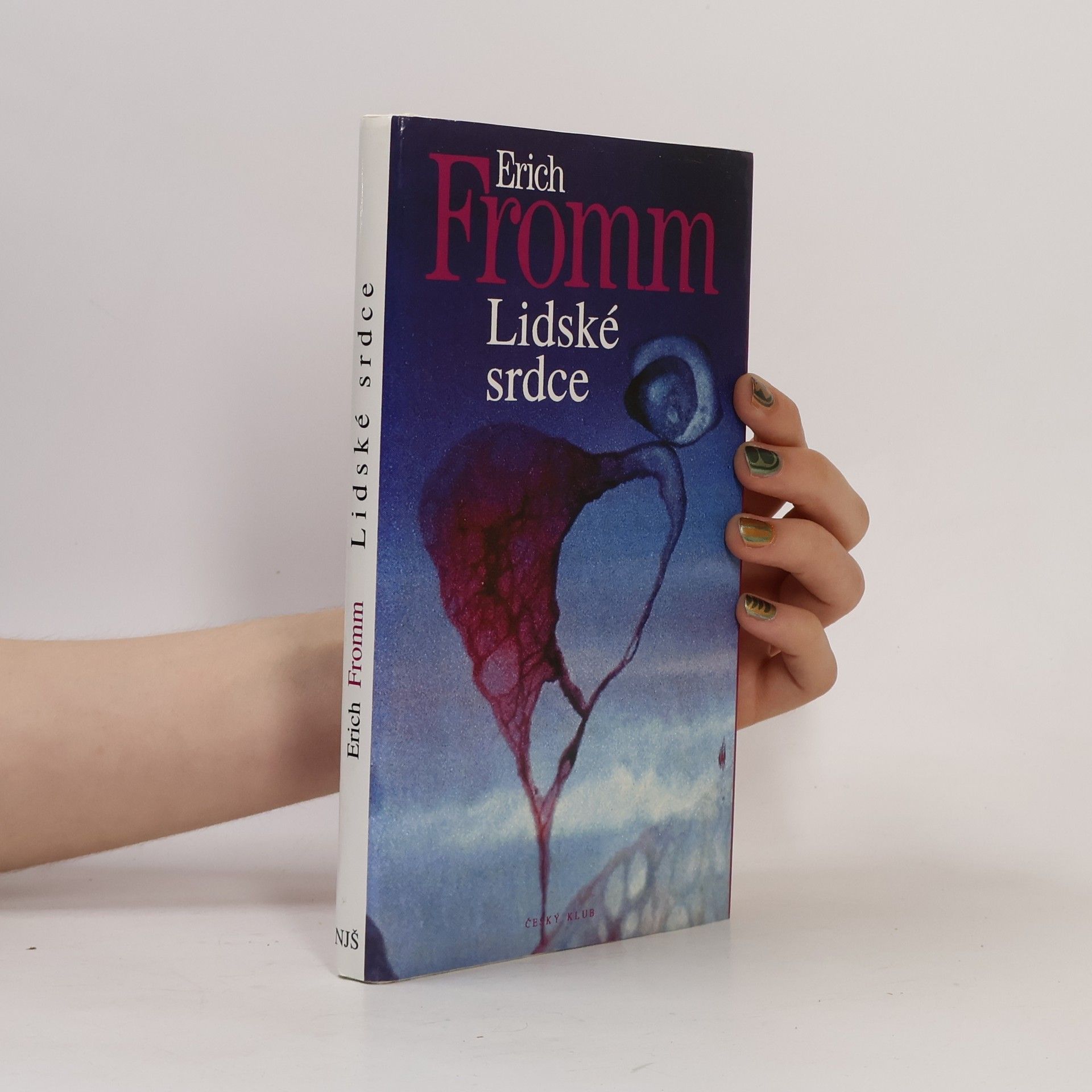 Erich Fromm Lidské srdce